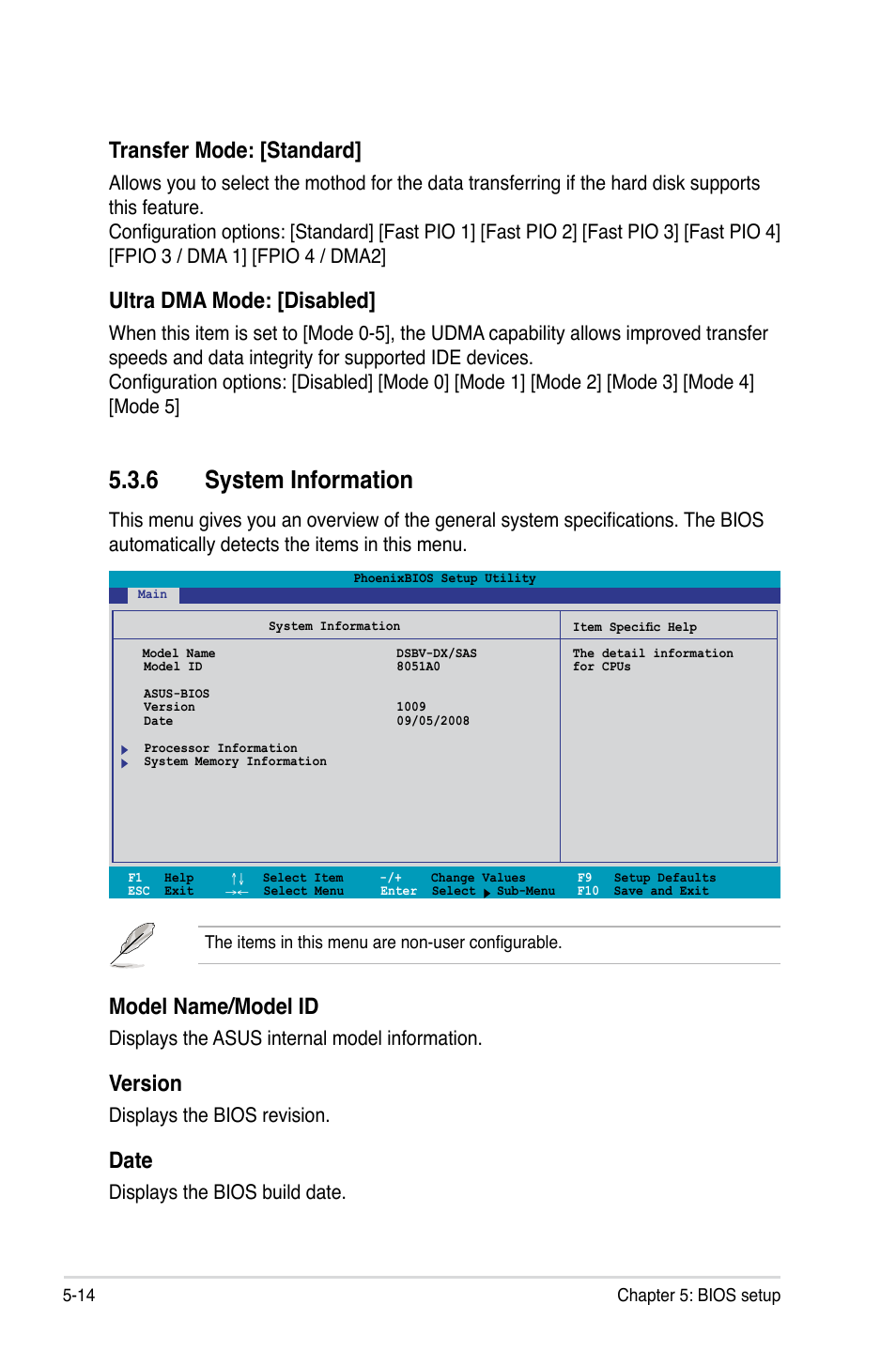 6 system information, Transfer mode: [standard, Ultra dma mode: [disabled | Model name/model id, Version, Date, Displays the asus internal model information, Displays the bios revision, Displays the bios build date | Asus RS520-X5/PS8 User Manual | Page 72 / 150
