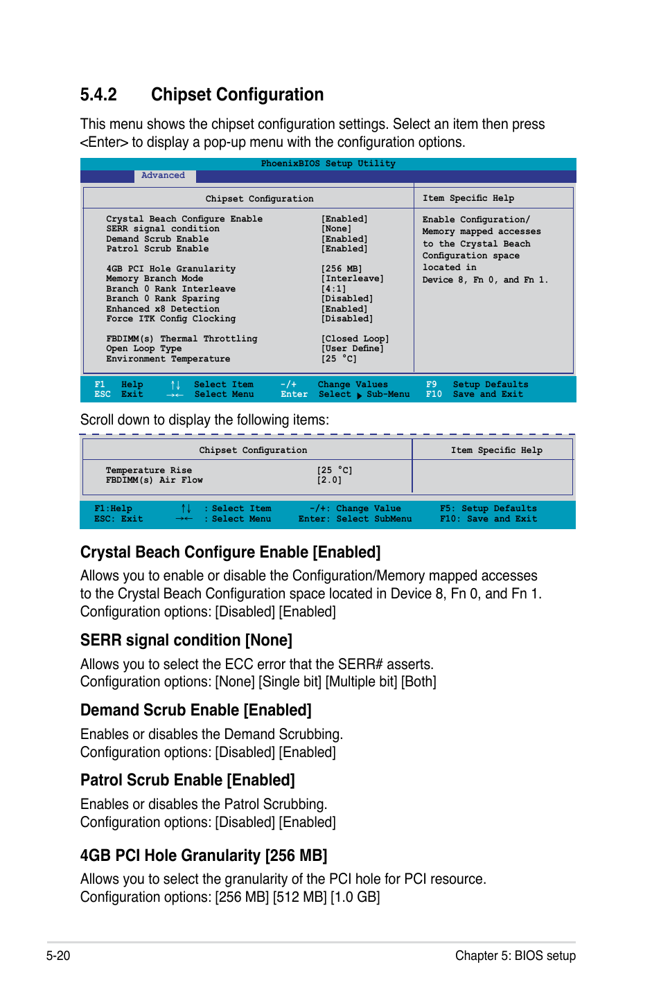 2 chipset configuration, Crystal beach configure enable [enabled, Serr signal condition [none | Demand scrub enable [enabled, Patrol scrub enable [enabled, 4gb pci hole granularity [256 mb | Asus RS520-X5/PS8 User Manual | Page 78 / 150