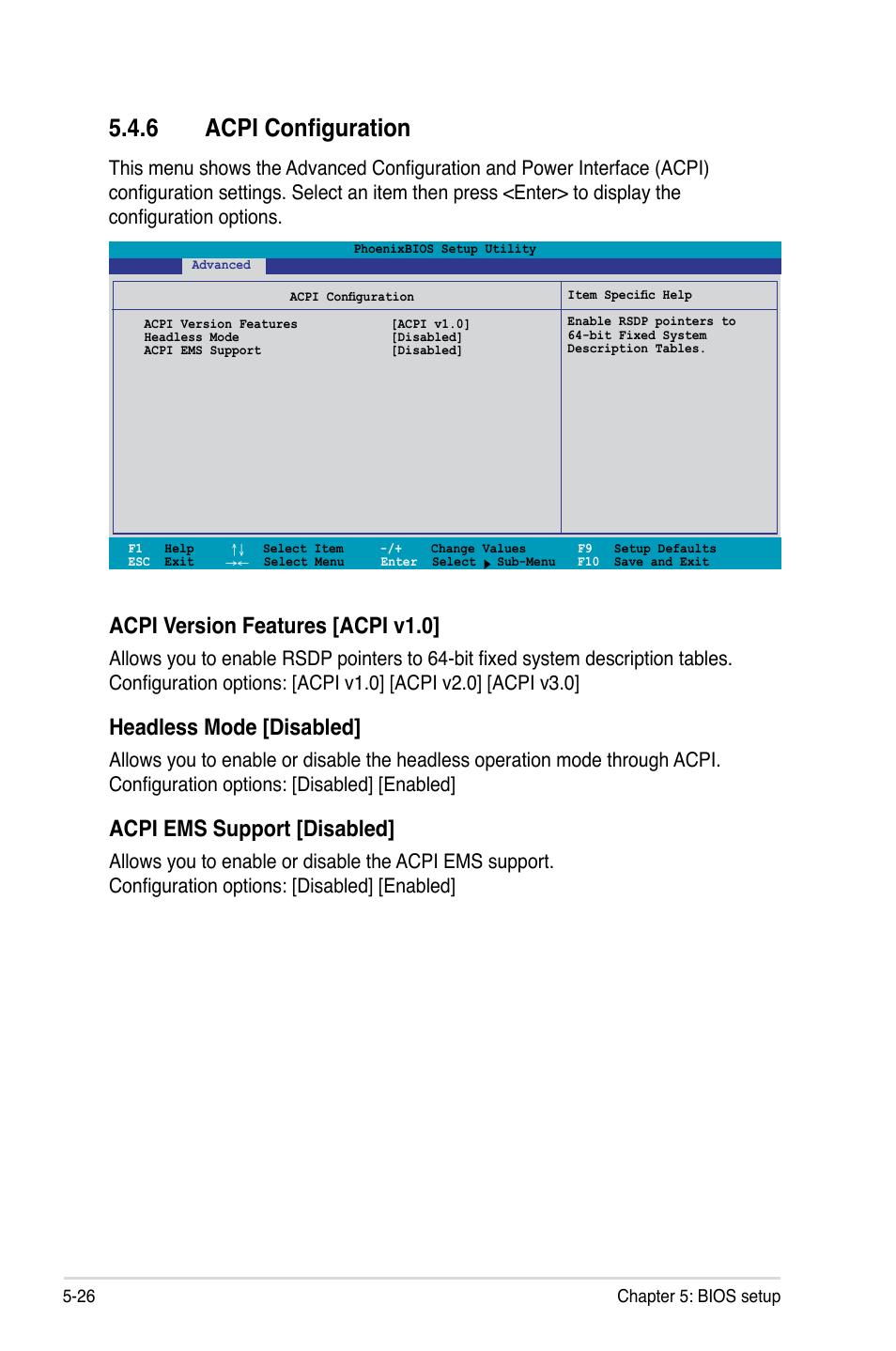 6 acpi configuration, Acpi version features [acpi v1.0, Headless mode [disabled | Acpi ems support [disabled | Asus RS520-X5/PS8 User Manual | Page 84 / 150