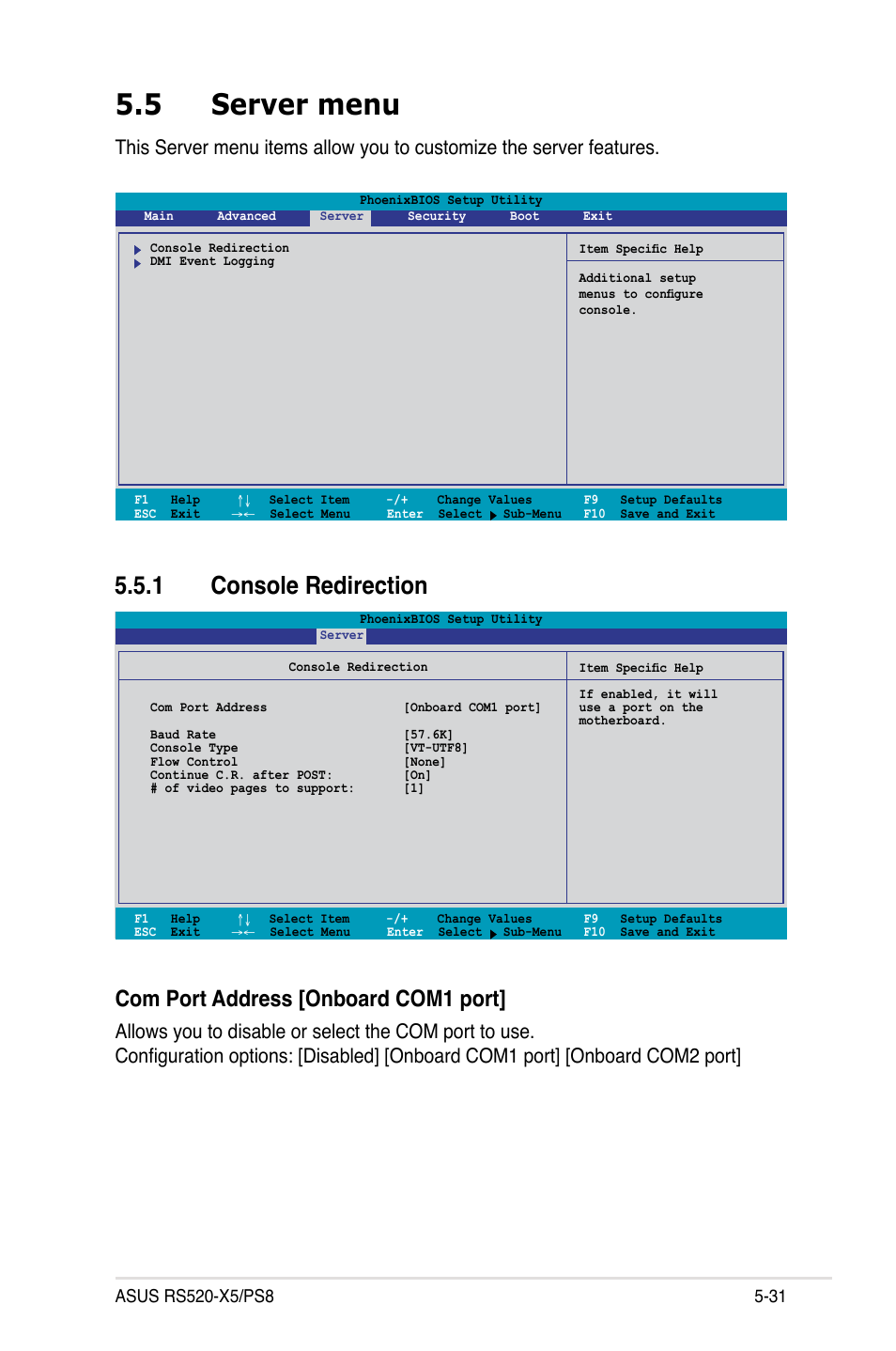 5 server menu, 1 console redirection, Com port address [onboard com1 port | Asus RS520-X5/PS8 User Manual | Page 89 / 150