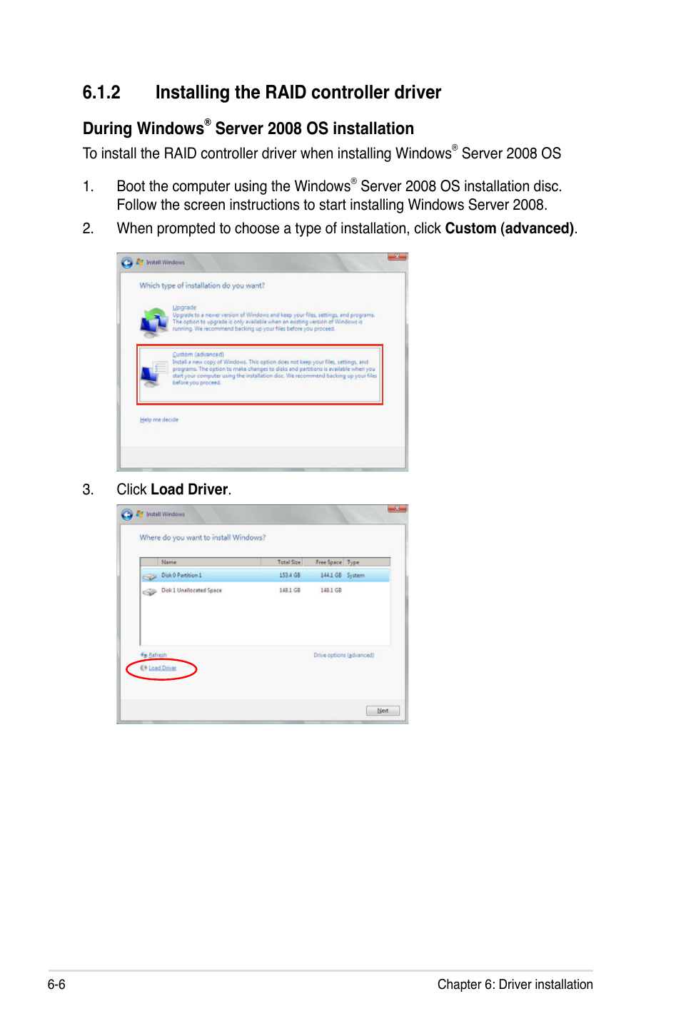 2 installing the raid controller driver, Installing the raid controller driver -6, During windows | Server 2008 os installation | Asus Z9PH-D16 User Manual | Page 152 / 184