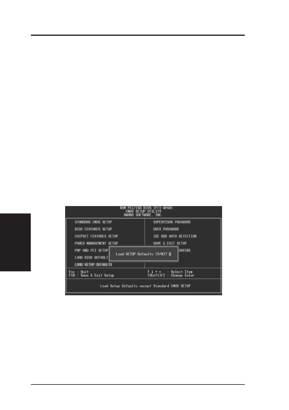 Iv. bios software, Load bios defaults, Load setup defaults | Asus P/I-AP6N User Manual | Page 50 / 96