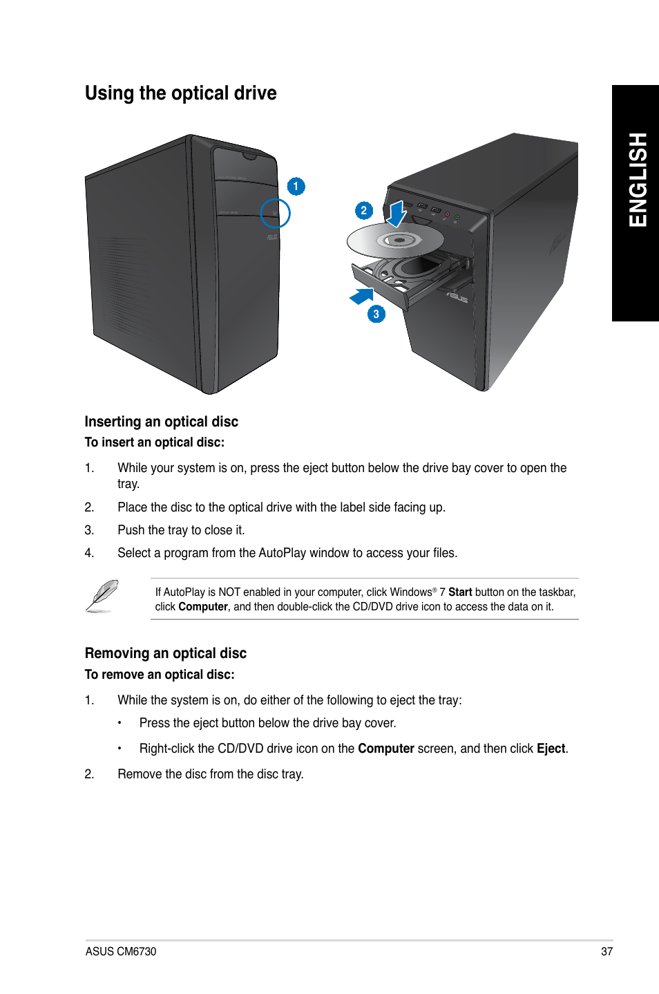 Using the optical drive, En g lis h en g li sh | Asus CM6730 User Manual | Page 37 / 66