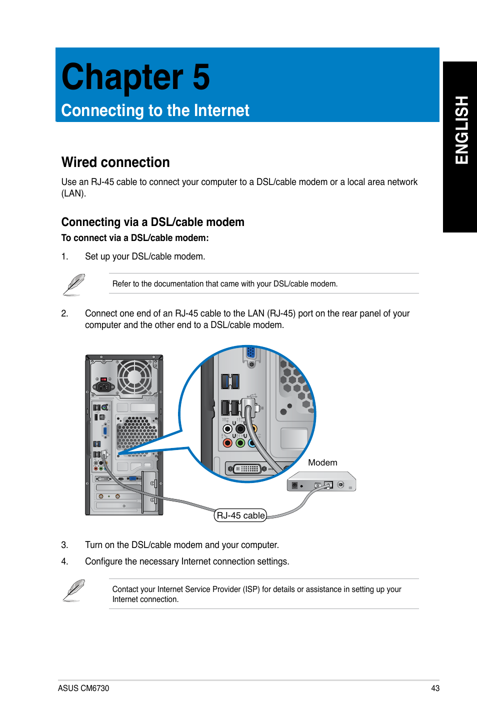 Chapter 5: connecting to the internet, Wired connection, Chapter 5 | En g lis h en g li sh, Connecting to the internet | Asus CM6730 User Manual | Page 43 / 66