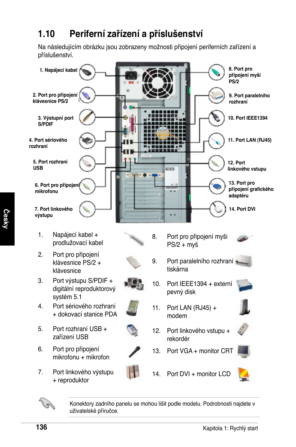 10 periferní zařízení a příslušenství | Asus M2Ne User Manual | Page 137 / 691