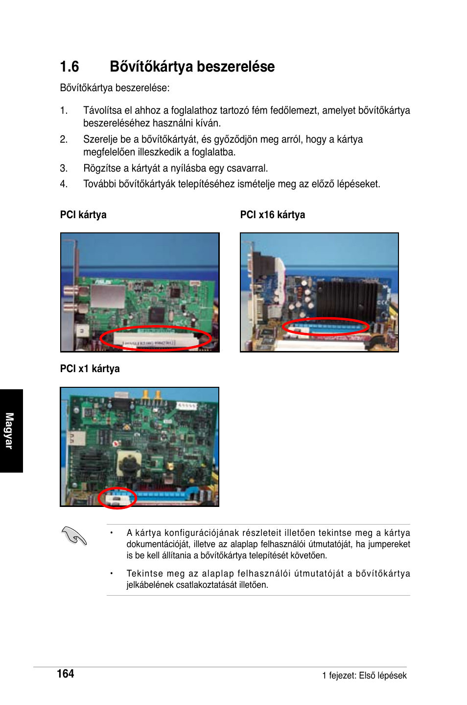 6 bővítőkártya beszerelése | Asus M2Ne User Manual | Page 165 / 691