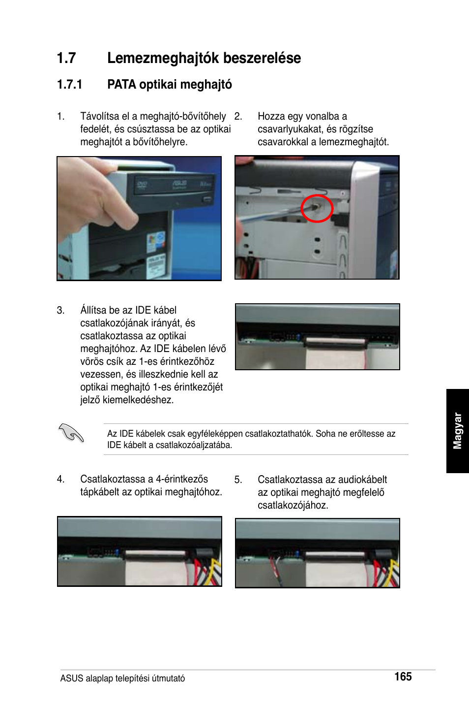 7 lemezmeghajtók beszerelése, 1 pata optikai meghajtó | Asus M2Ne User Manual | Page 166 / 691