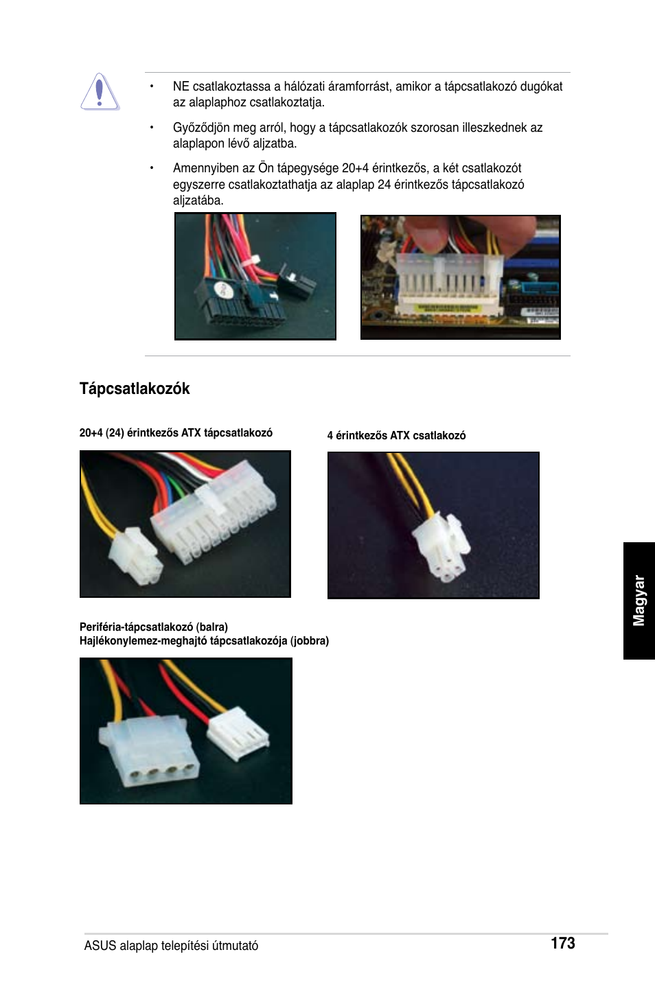 Tápcsatlakozók | Asus M2Ne User Manual | Page 174 / 691