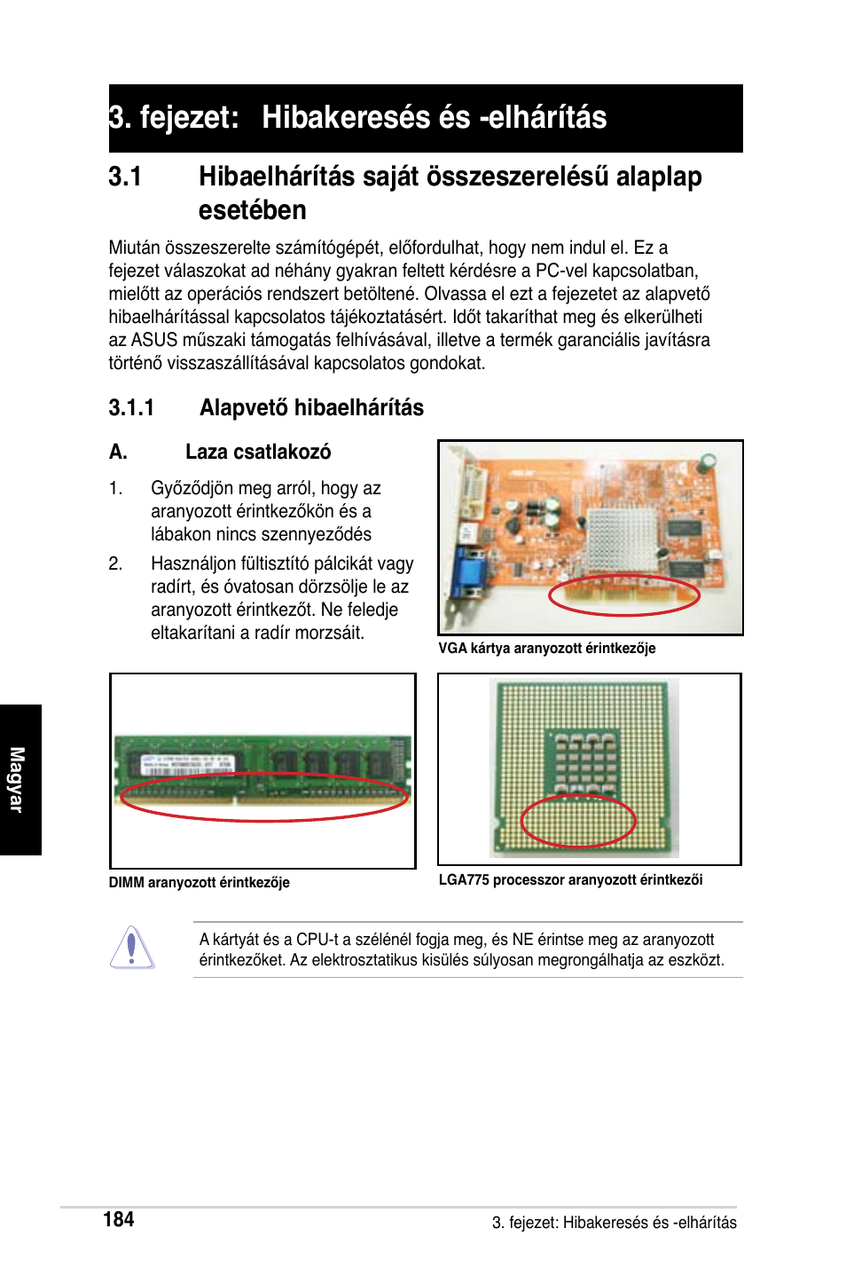 Fejezet: hibakeresés és -elhárítás | Asus M2Ne User Manual | Page 185 / 691