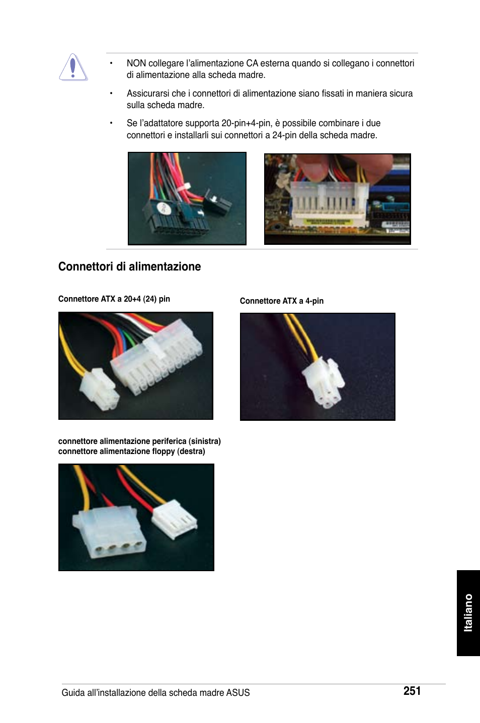 Connettori di alimentazione | Asus M2Ne User Manual | Page 252 / 691