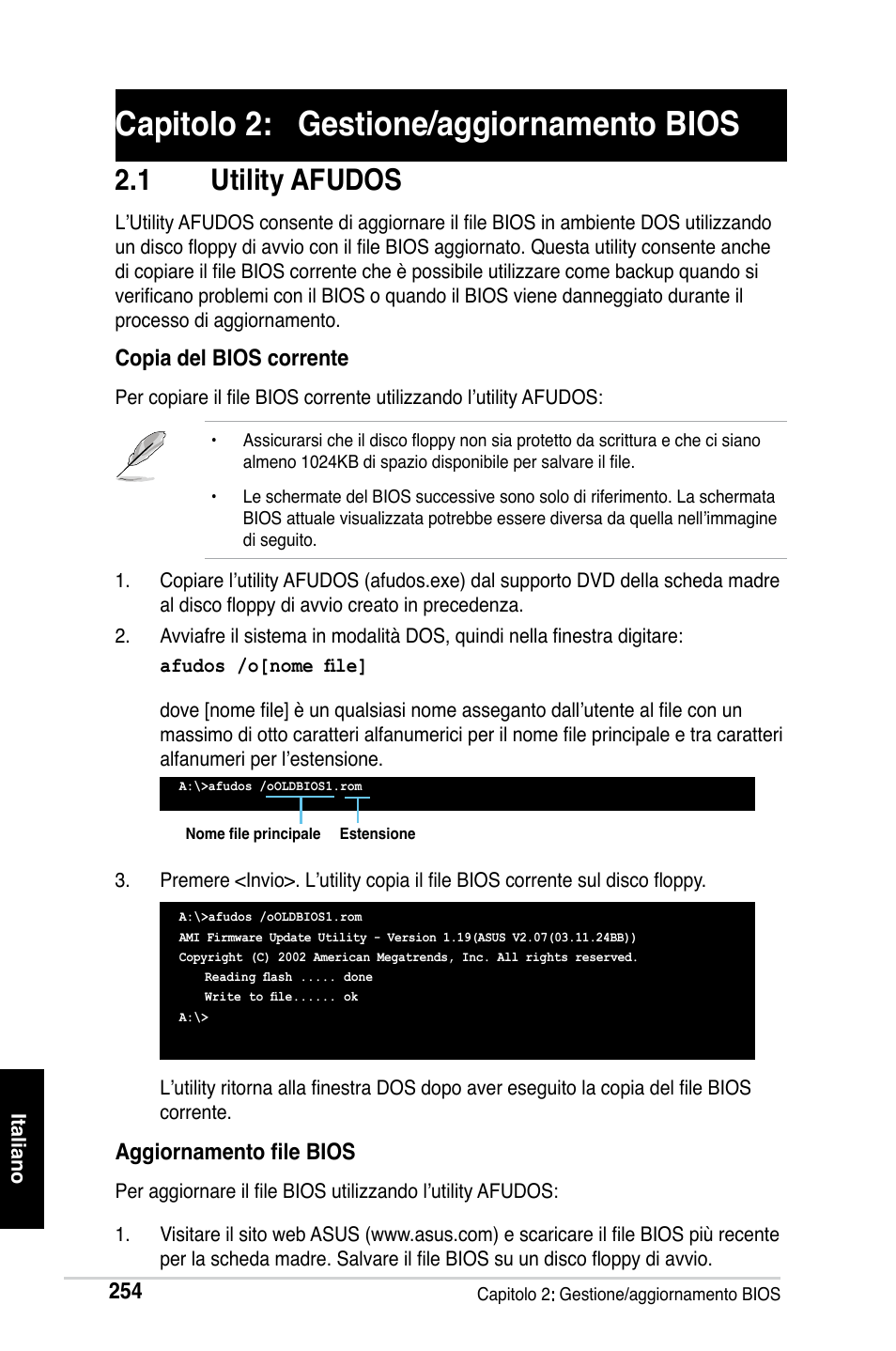 Capitolo 2: gestione/aggiornamento bios, 1 utility afudos | Asus M2Ne User Manual | Page 255 / 691