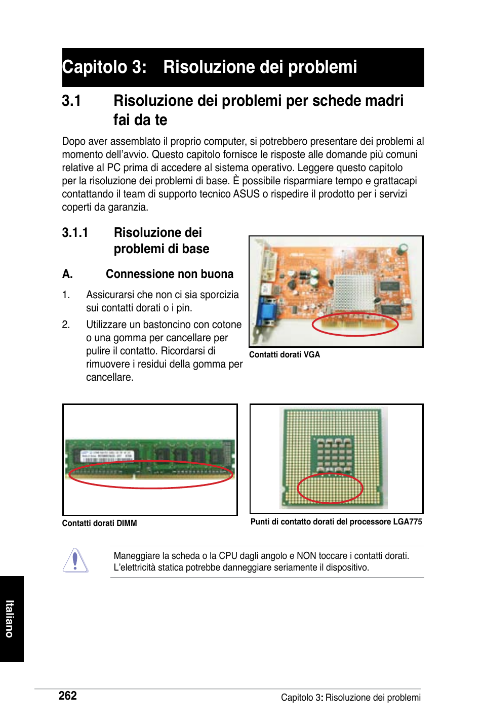 Capitolo 3: risoluzione dei problemi | Asus M2Ne User Manual | Page 263 / 691