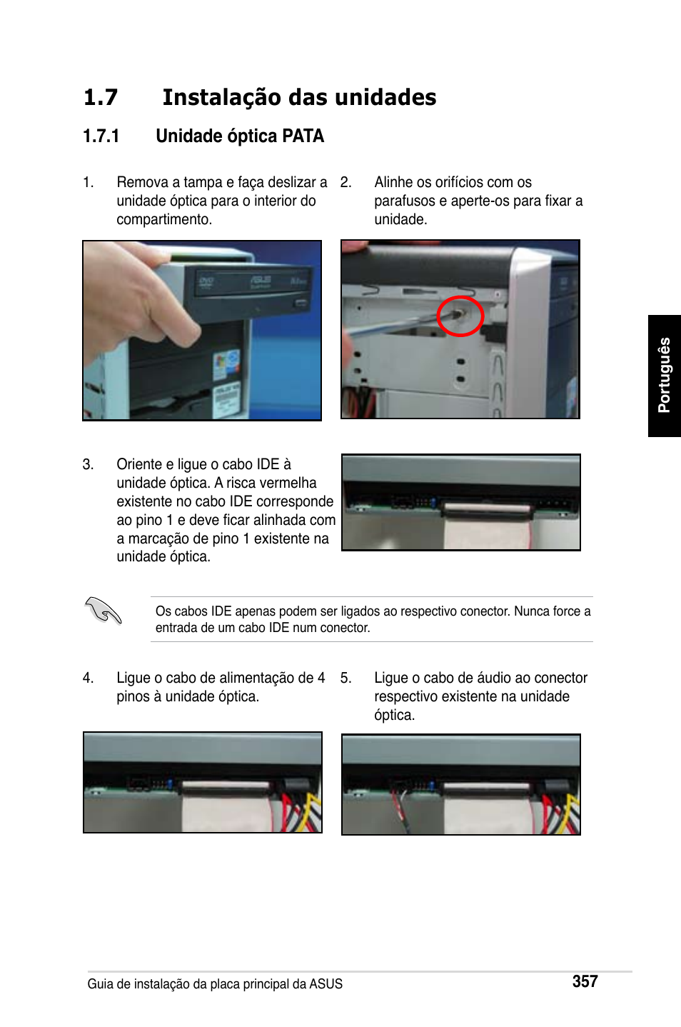 7 instalação das unidades, 1 unidade óptica pata | Asus M2Ne User Manual | Page 358 / 691