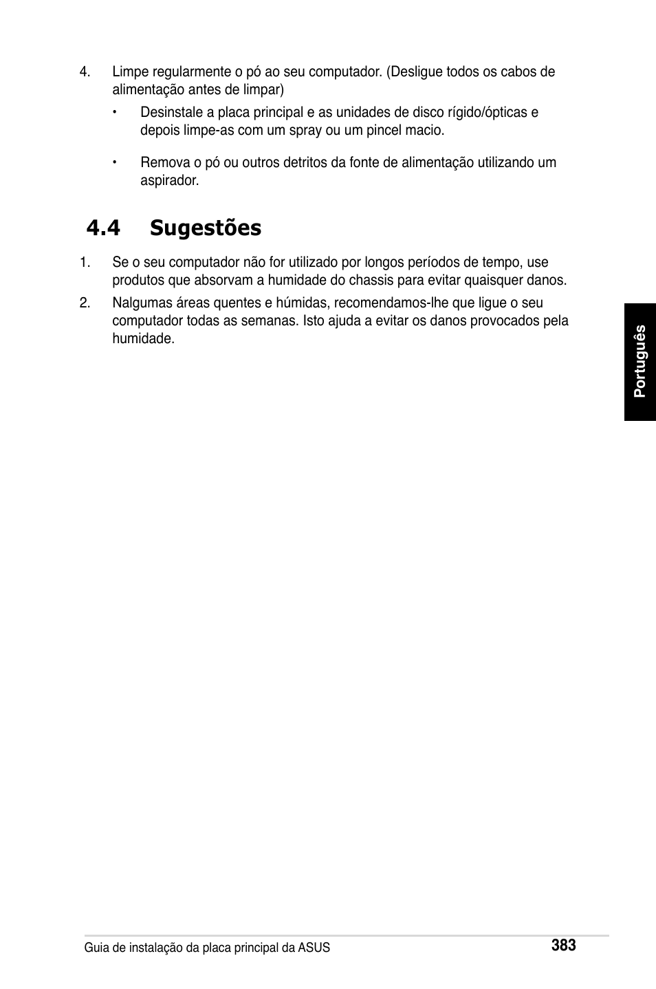 4 sugestões | Asus M2Ne User Manual | Page 384 / 691