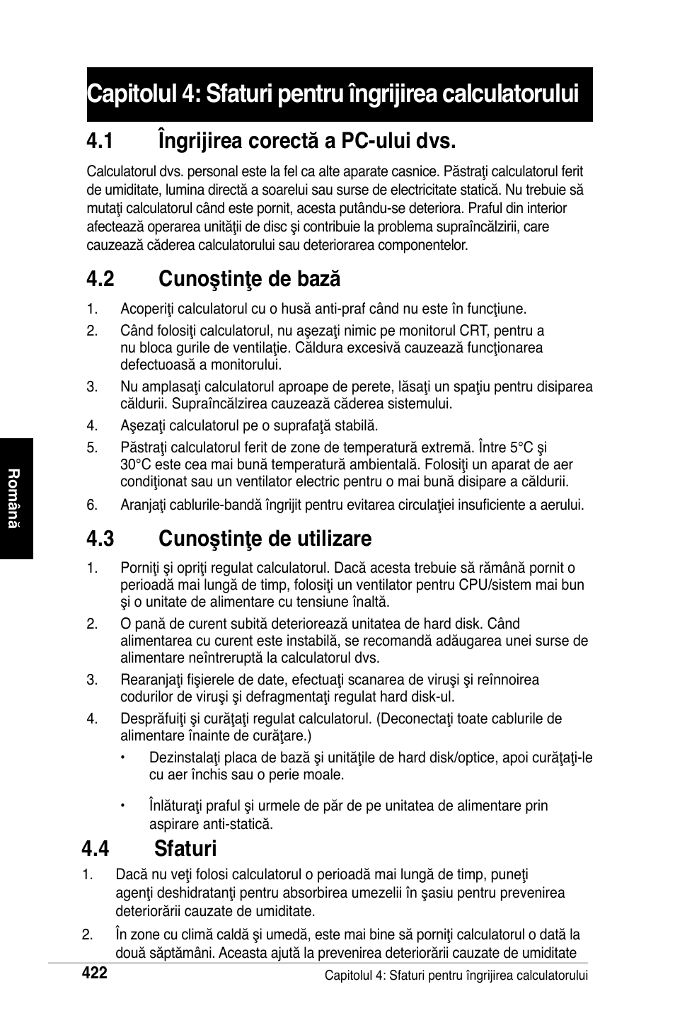 1 îngrijirea corectă a pc-ului dvs, 2 cunoştinţe de bază, 3 cunoştinţe de utilizare | 4 sfaturi | Asus M2Ne User Manual | Page 423 / 691