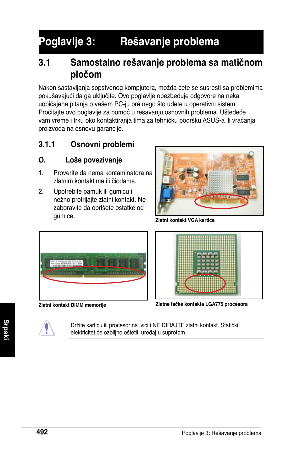 Poglavlje 3: rešavanje problema, 1 samostalno rešavanje problema sa matičnom pločom | Asus M2Ne User Manual | Page 493 / 691