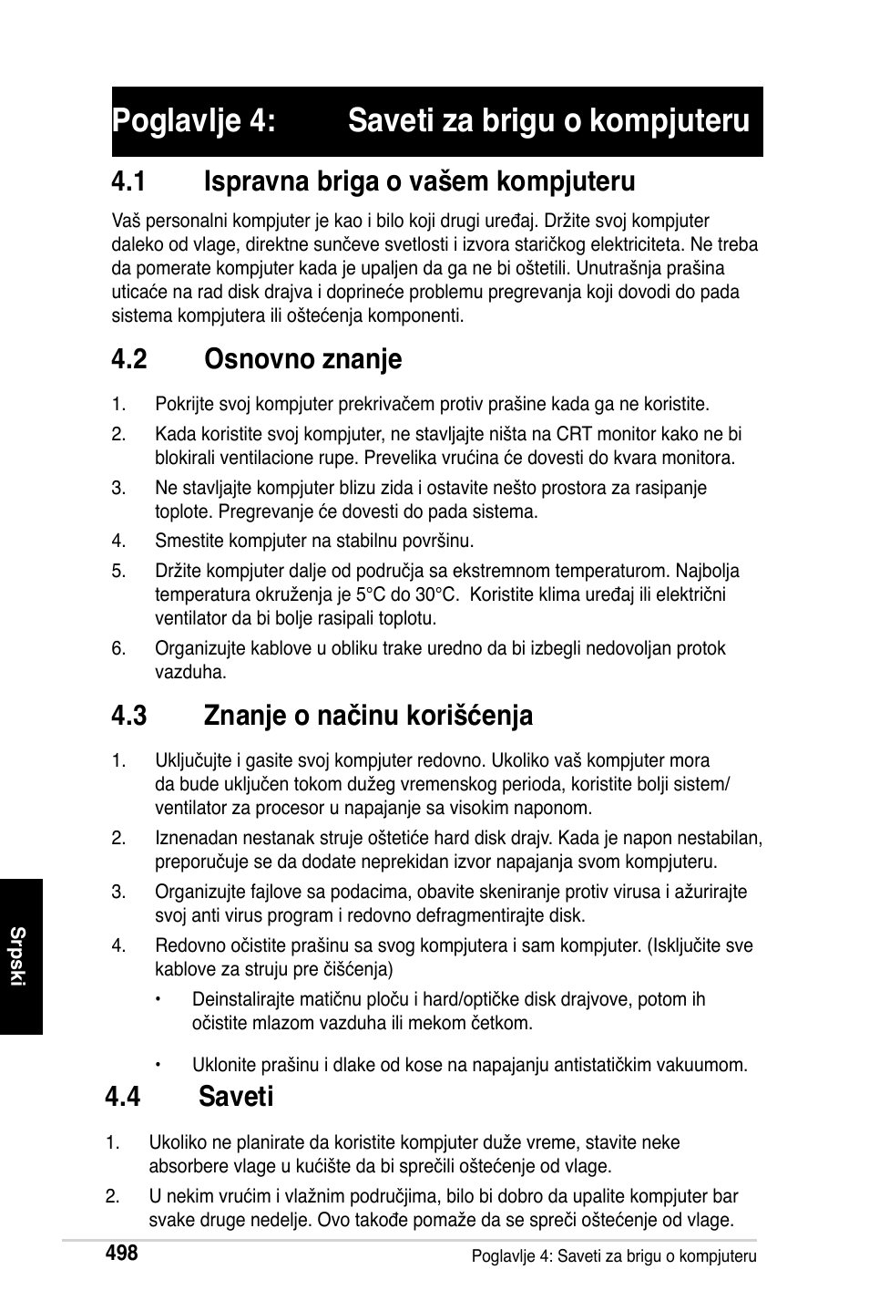 Poglavlje 4: saveti za brigu o kompjuteru, 1 ispravna briga o vašem kompjuteru, 2 osnovno znanje | 3 znanje o načinu korišćenja, 4 saveti | Asus M2Ne User Manual | Page 499 / 691