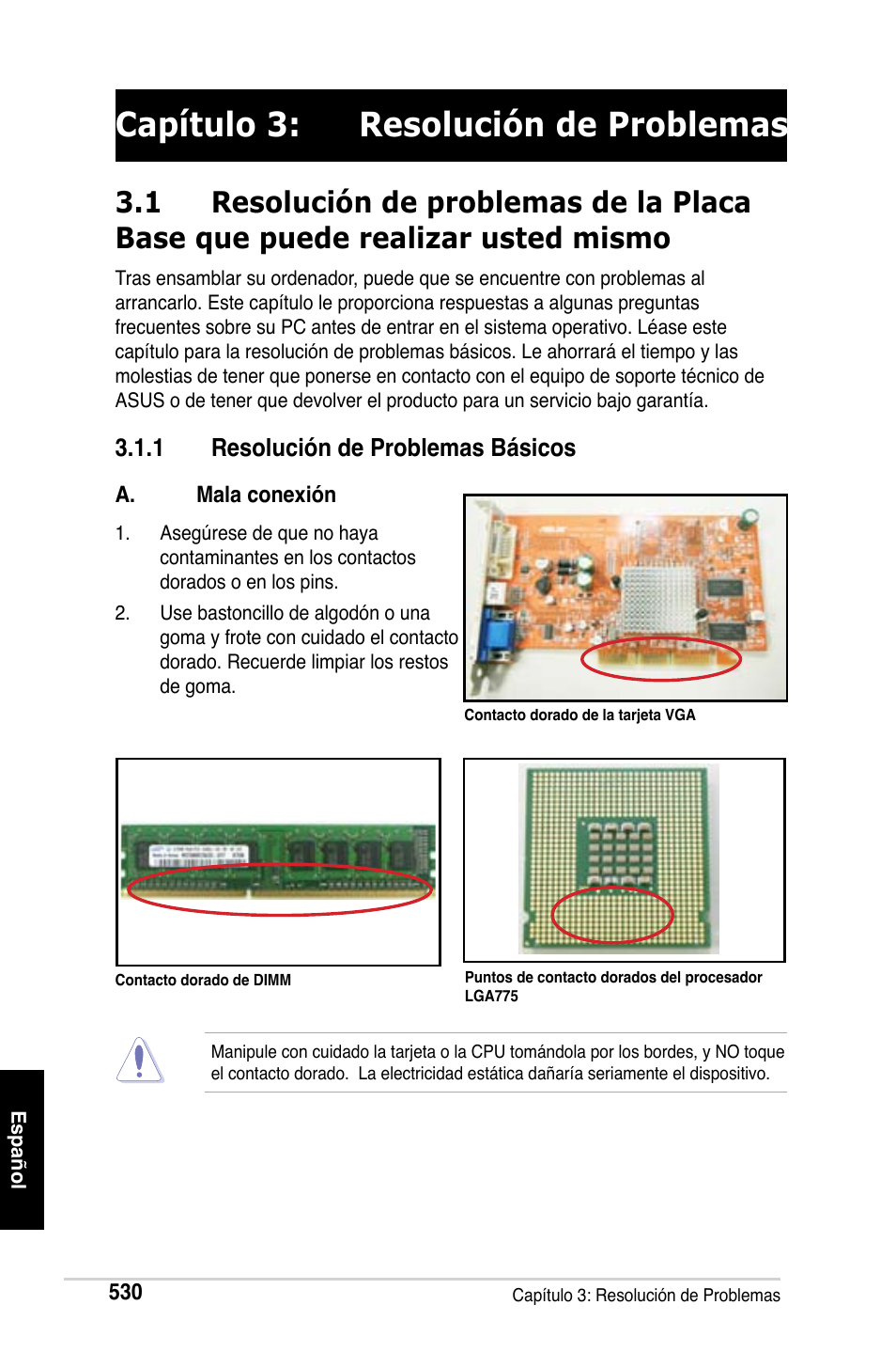 Capítulo 3: resolución de problemas | Asus M2Ne User Manual | Page 531 / 691