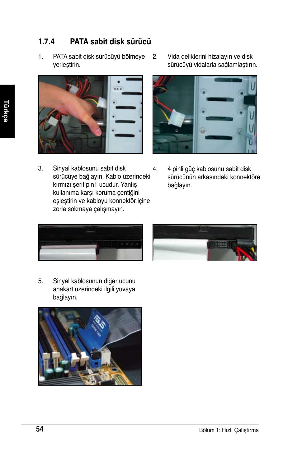 4 pata sabit disk sürücü | Asus M2Ne User Manual | Page 55 / 691