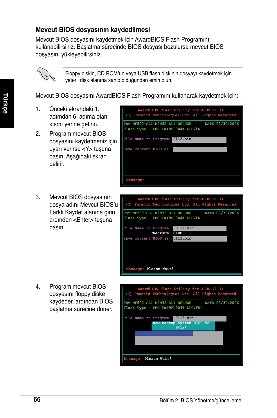 Mevcut bios dosyasının kaydedilmesi | Asus M2Ne User Manual | Page 67 / 691