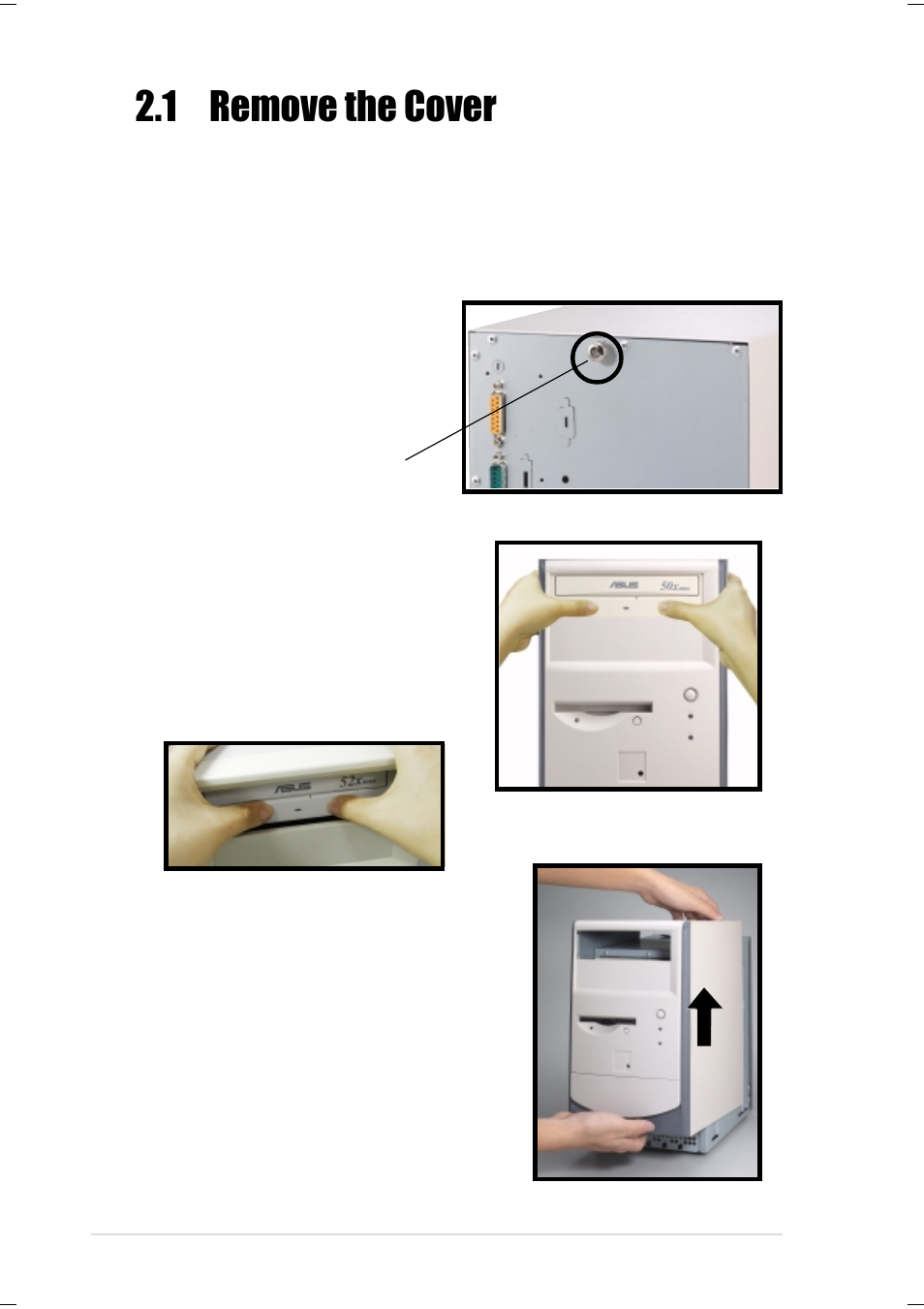 1 remove the cover | Asus Terminator Tualatin User Manual | Page 16 / 106