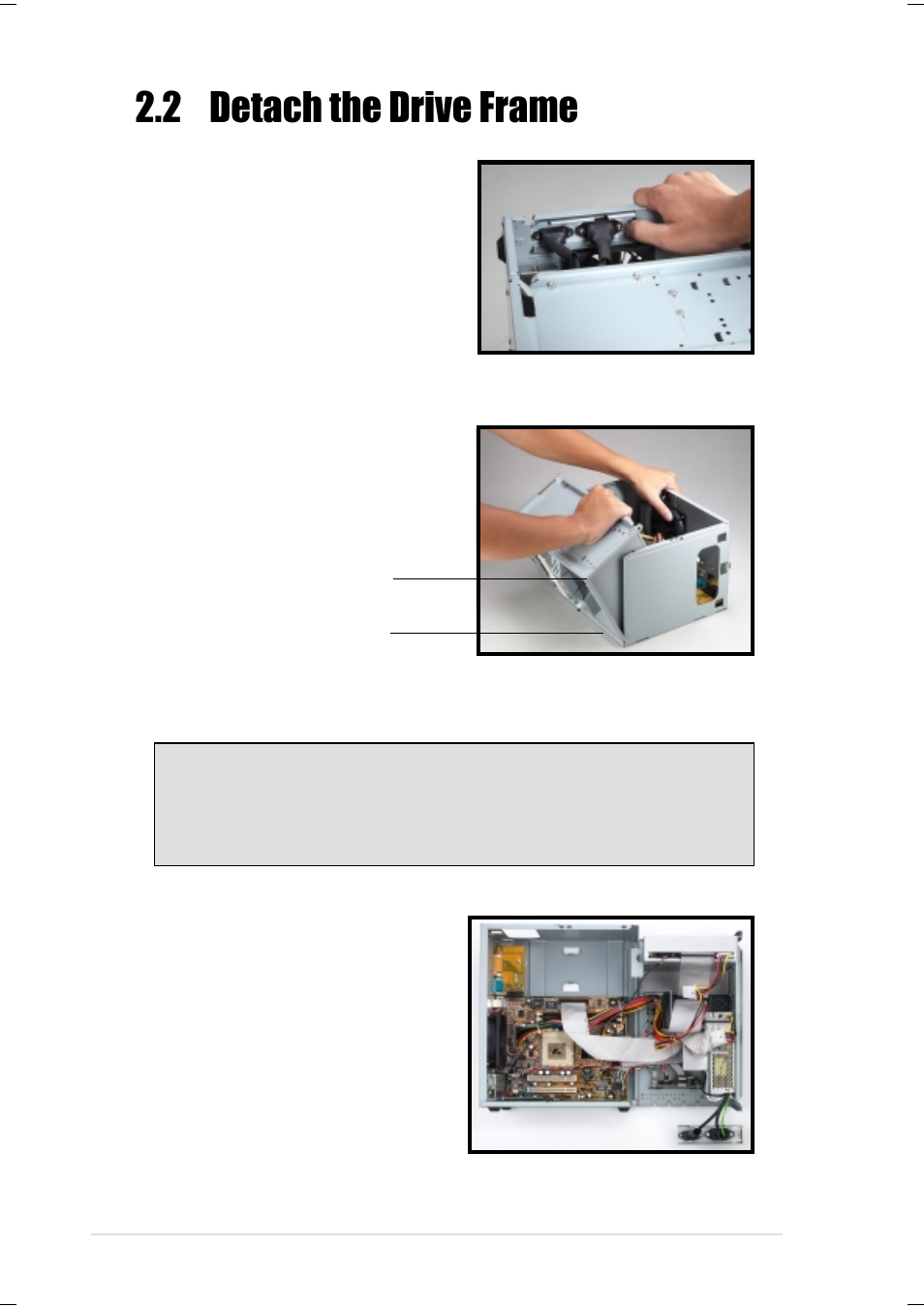 2 detach the drive frame | Asus Terminator Tualatin User Manual | Page 18 / 106