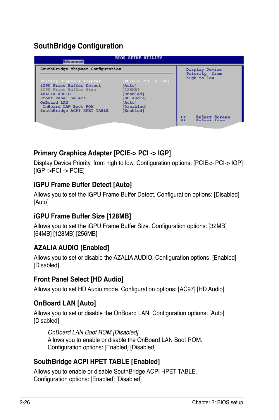 Southbridge configuration, Primary graphics adapter [pcie-> pci -> igp, Igpu frame buffer detect [auto | Igpu frame buffer size [128mb, Azalia audio [enabled, Front panel select [hd audio, Onboard lan [auto, Southbridge acpi hpet table [enabled | Asus M2N-VM DVI User Manual | Page 74 / 97