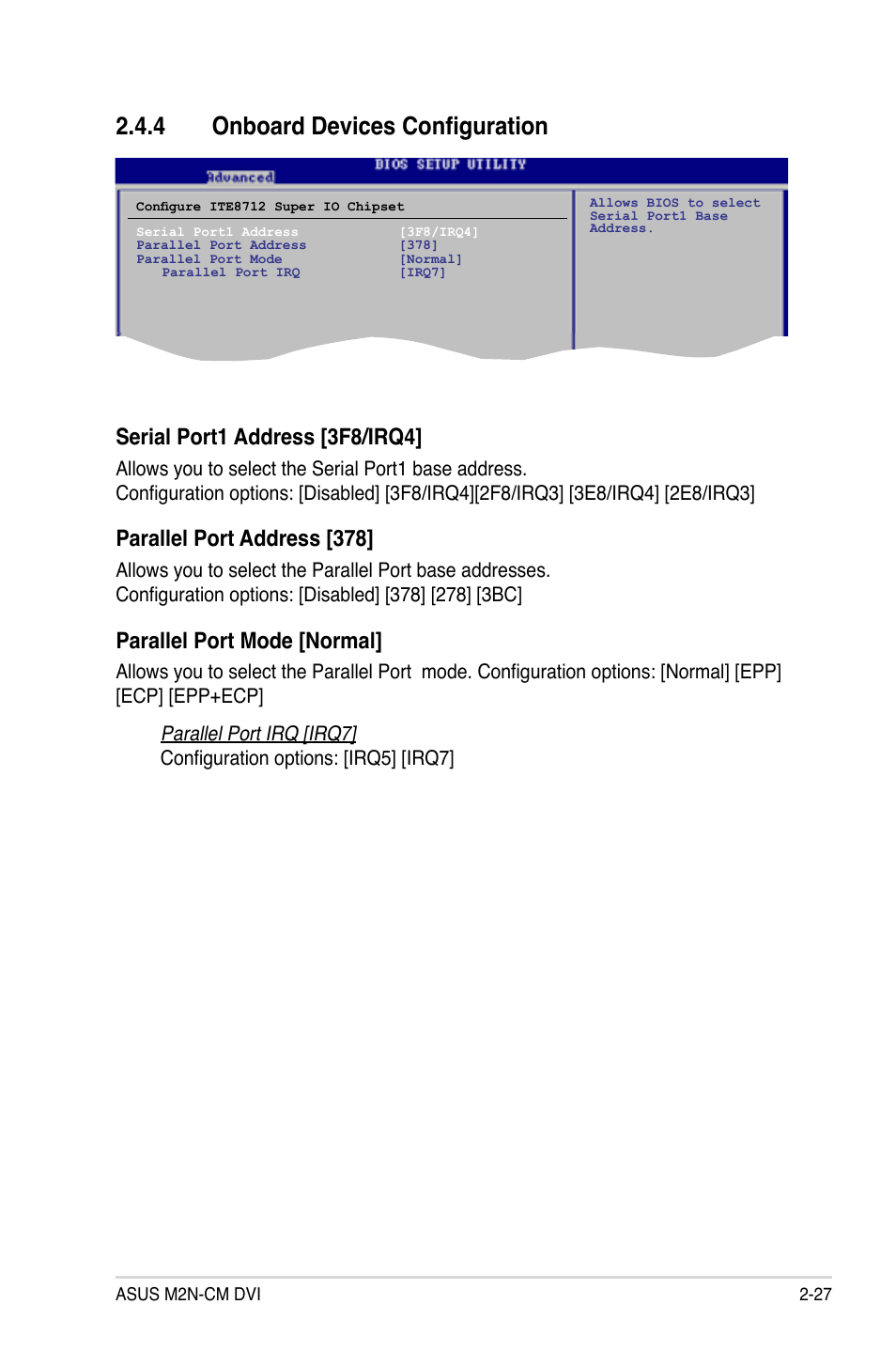 4 onboard devices configuration, Serial port1 address [3f8/irq4, Parallel port address [378 | Parallel port mode [normal | Asus M2N-VM DVI User Manual | Page 75 / 97