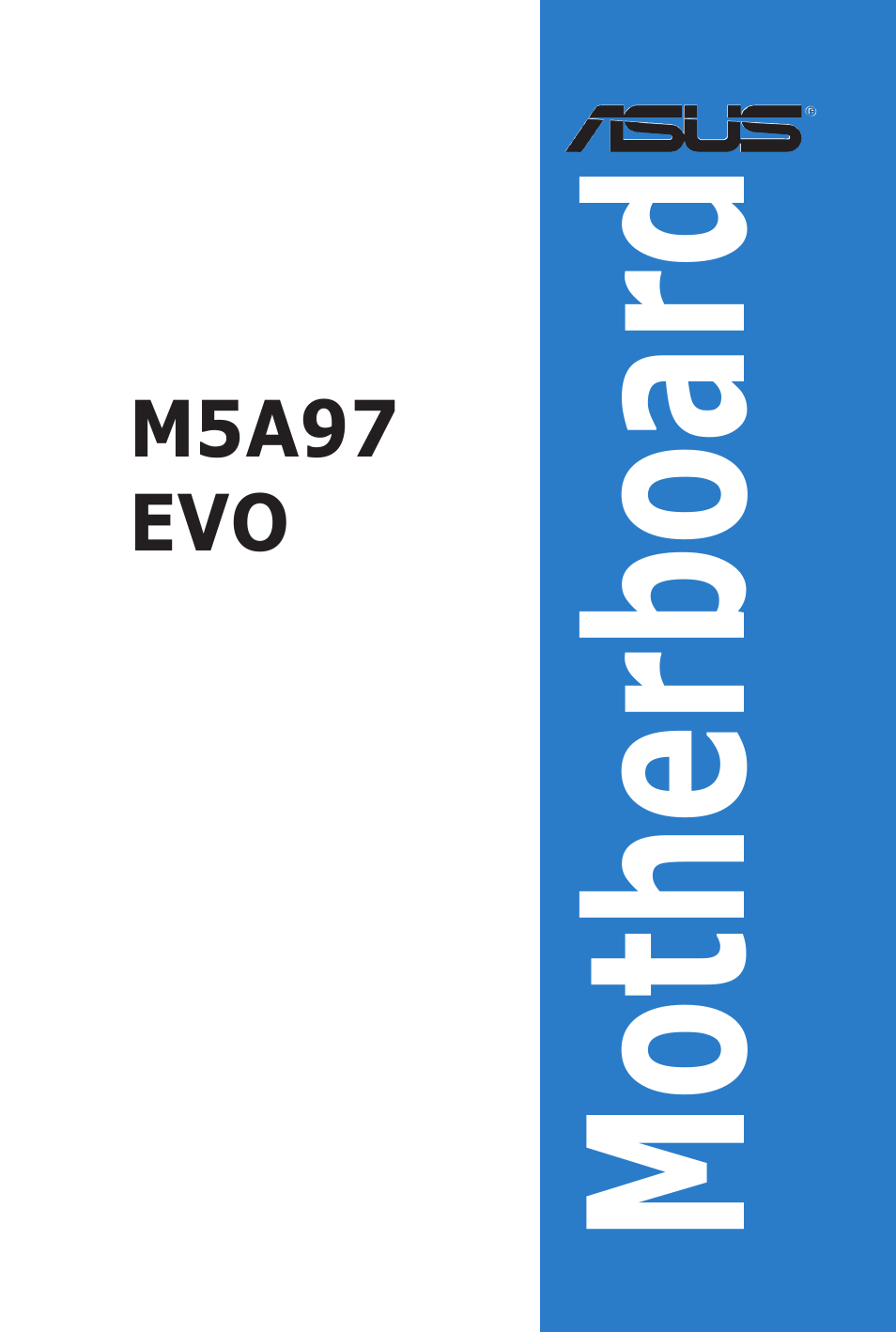 Asus M5A97 EVO User Manual | 132 pages