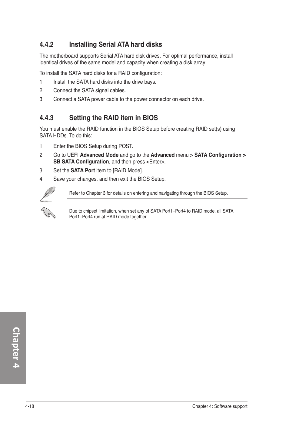 2 installing serial ata hard disks, 3 setting the raid item in bios, Installing serial ata hard disks -18 | Setting the raid item in bios -18, Chapter 4 | Asus M5A97 EVO User Manual | Page 118 / 132