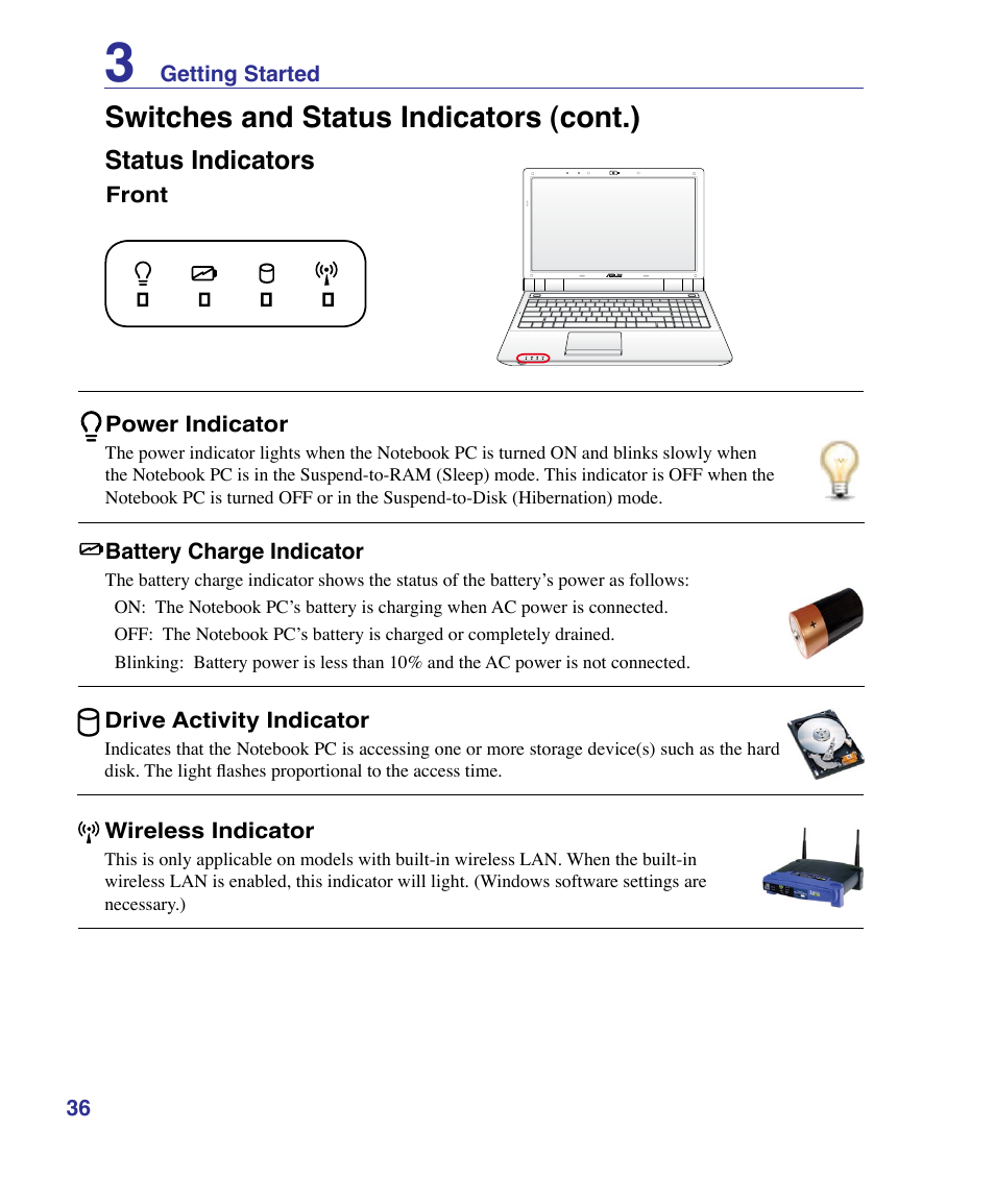 Status indicators, Switches and status indicators (cont.) | Asus U50F User Manual | Page 36 / 90