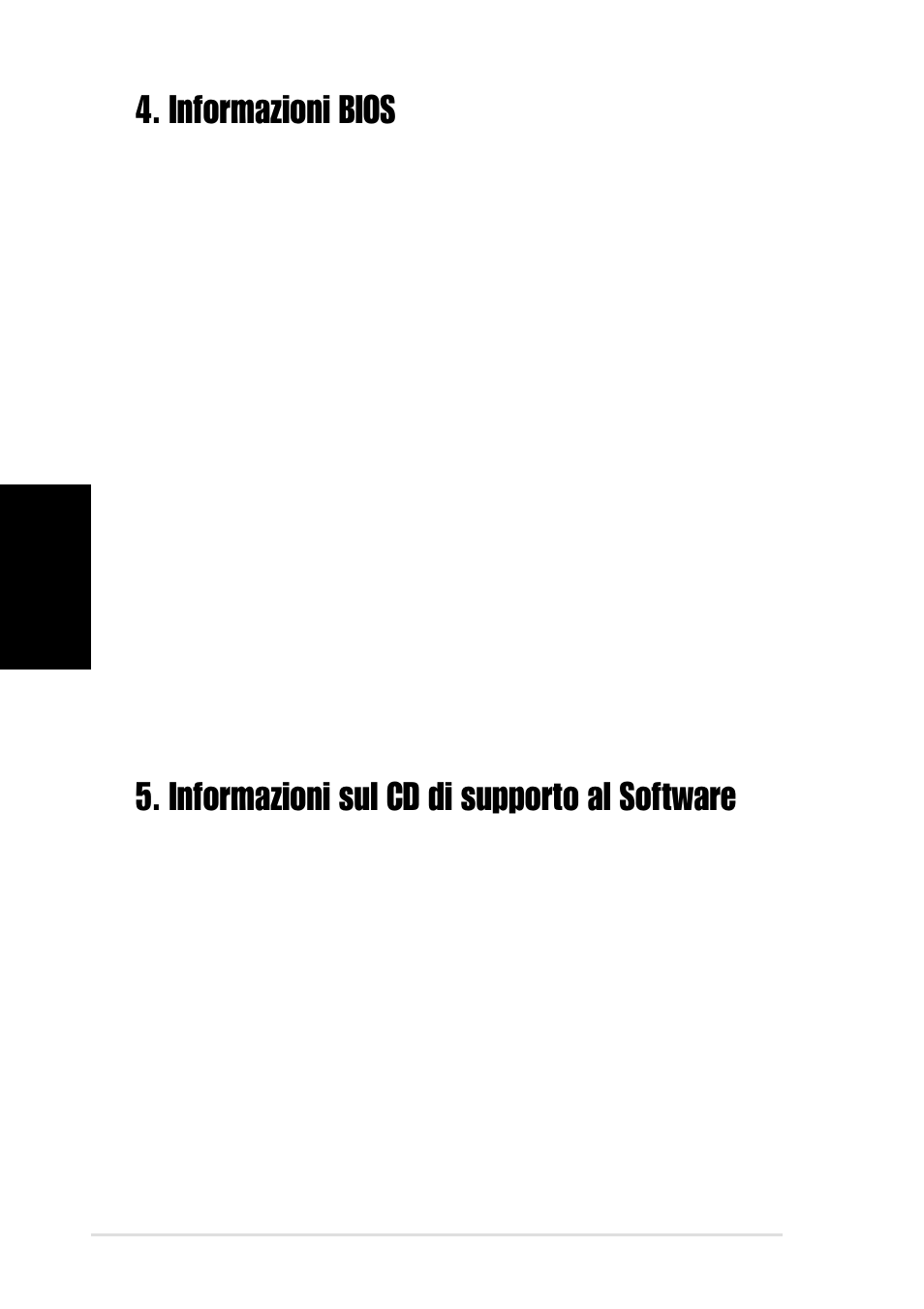 Informazioni bios, Informazioni sul cd di supporto al software, Aggiornamento dei bios | Asus P4S800 User Manual | Page 10 / 16