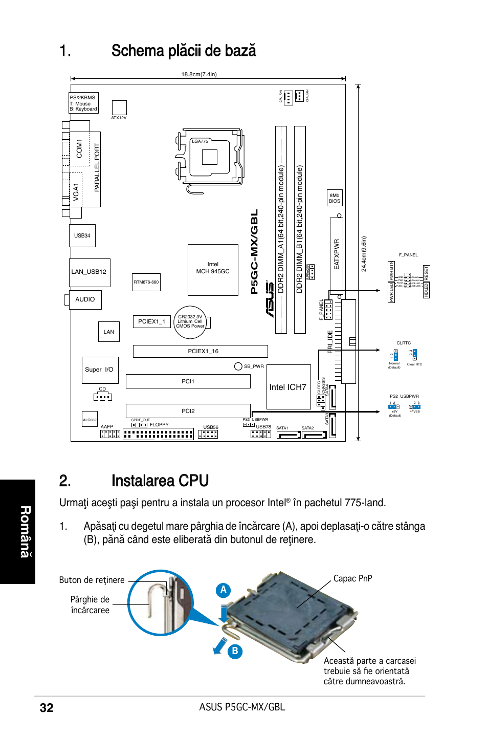 Schema plăcii de bază 2. instalarea cpu, Română, Asus p5gc-mx/gbl | Ab b, P5gc-mx/gbl, Intel ich7 | Asus P5GC-MX/GBL User Manual | Page 32 / 38