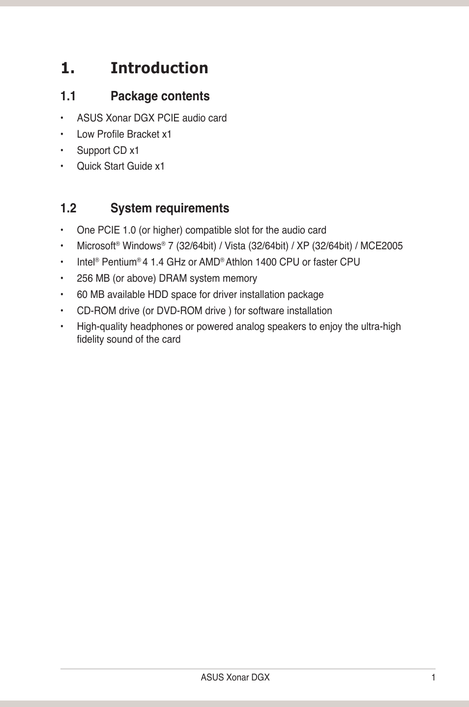 Introduction, 1 package contents, 2 system requirements | Introduction 1.1, Package contents, System requirements | Asus Xonar DGX User Manual | Page 7 / 58