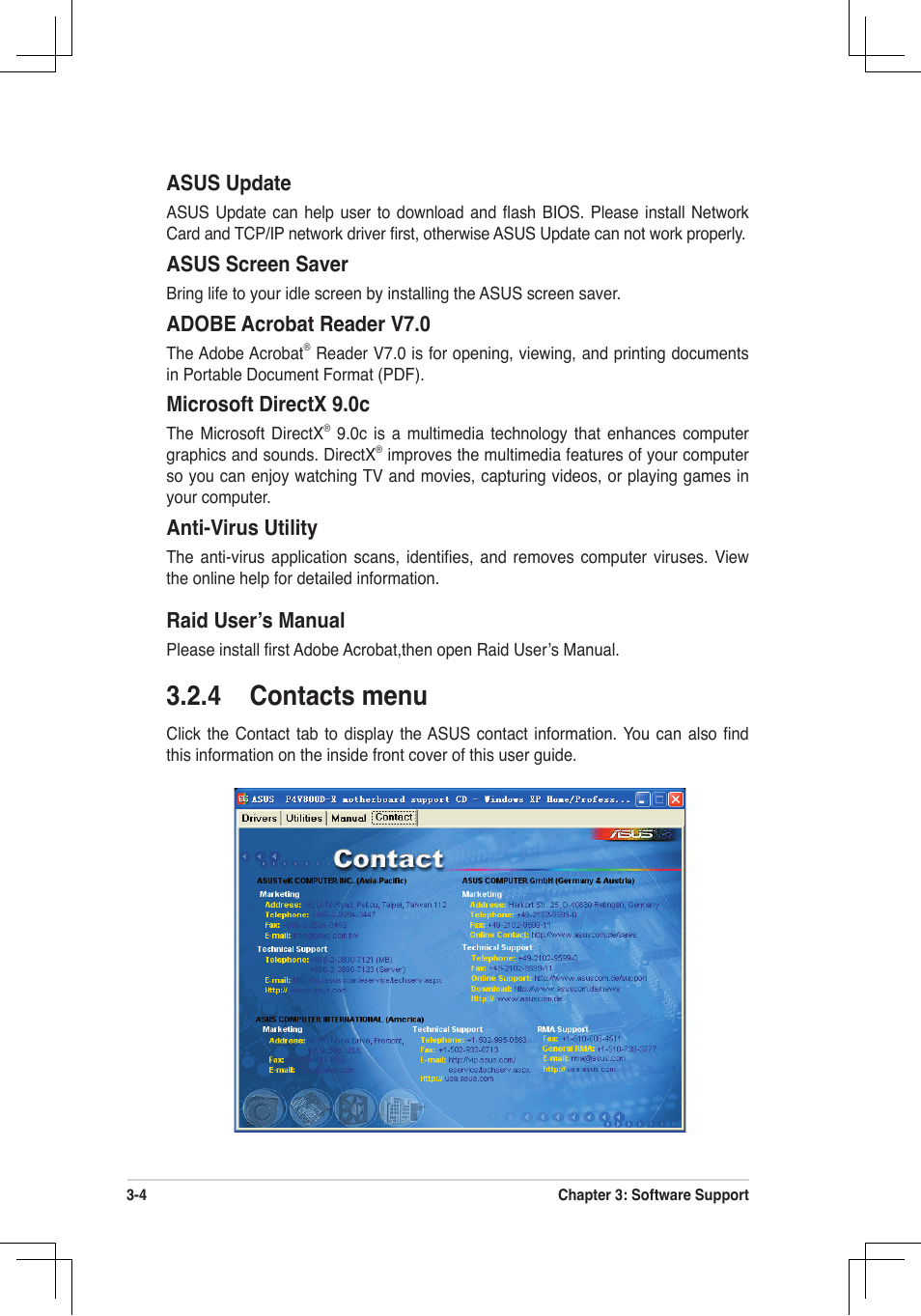 4 contacts menu, Asus update, Asus screen saver | Adobe acrobat reader v7.0, Microsoft directx 9.0c, Anti-virus utility, Raid userʼs manual | Asus P4V800D-X User Manual | Page 65 / 70