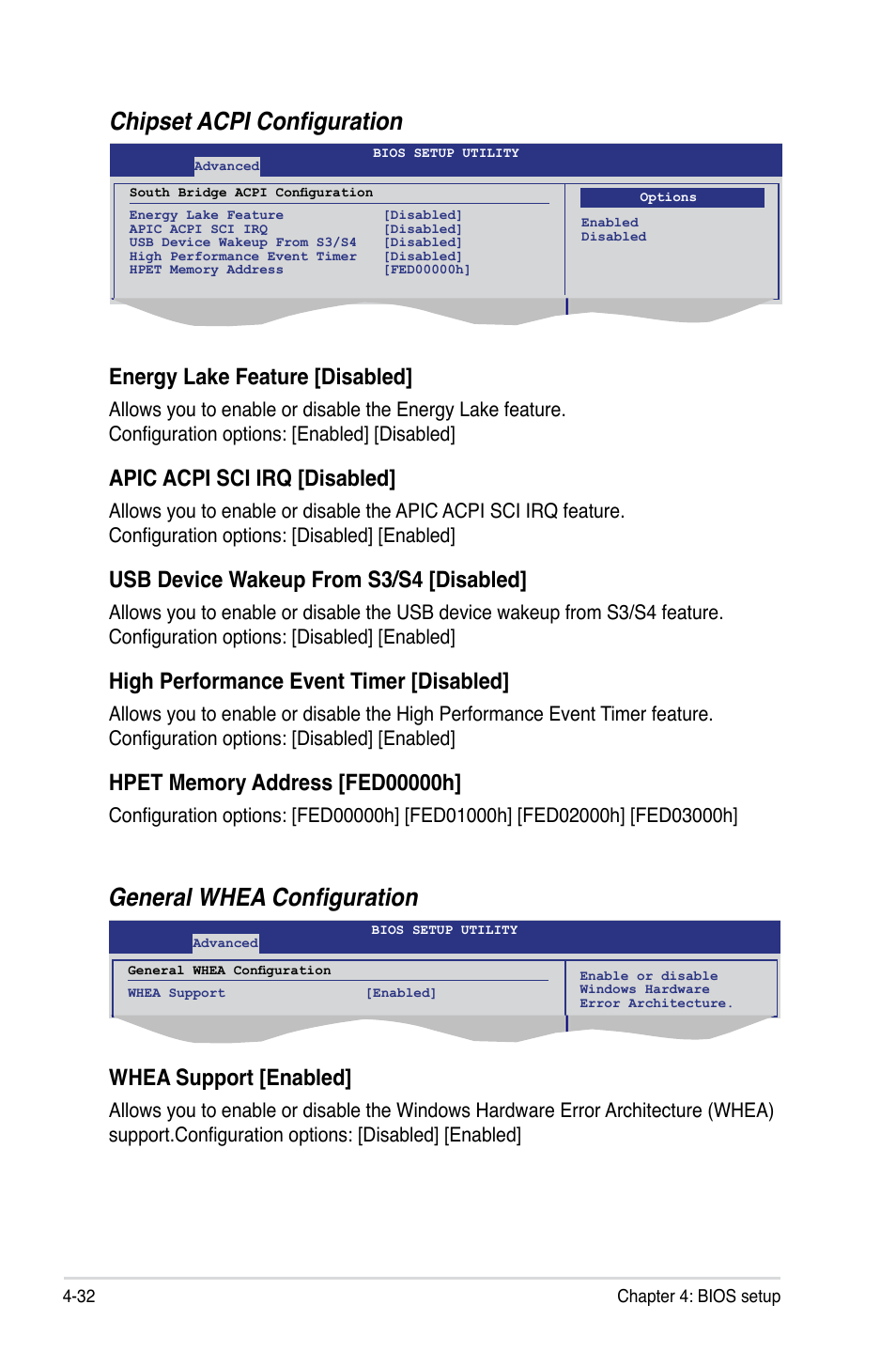 Chipset acpi configuration, General whea configuration, Energy lake feature [disabled | Apic acpi sci irq [disabled, Usb device wakeup from s3/s4 [disabled, High performance event timer [disabled, Whea support [enabled | Asus Z8PE-D12 User Manual | Page 98 / 168
