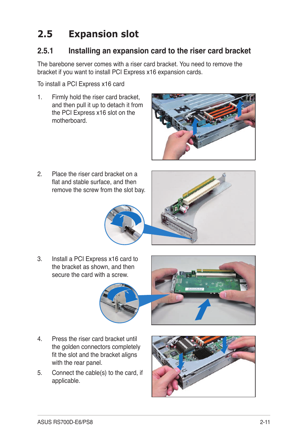 5 expansion slot, Expansion slot -11 2.5.1 | Asus RS700D-E6/PS8 User Manual | Page 29 / 144