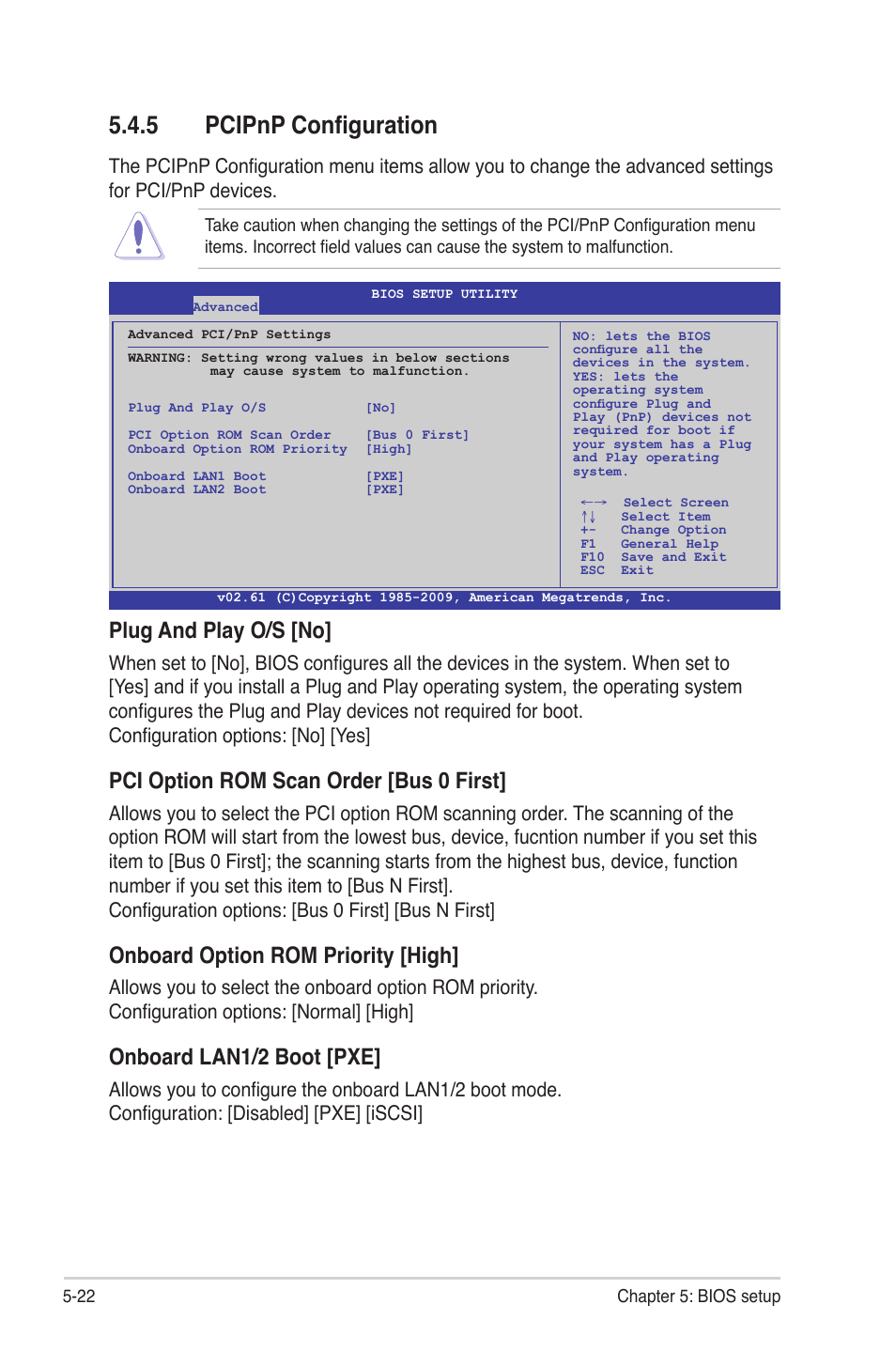 5 pcipnp configuration, Pcipnp configuration -22, Plug and play o/s [no | Pci option rom scan order [bus 0 first, Onboard option rom priority [high, Onboard lan1/2 boot [pxe | Asus RS700D-E6/PS8 User Manual | Page 76 / 144