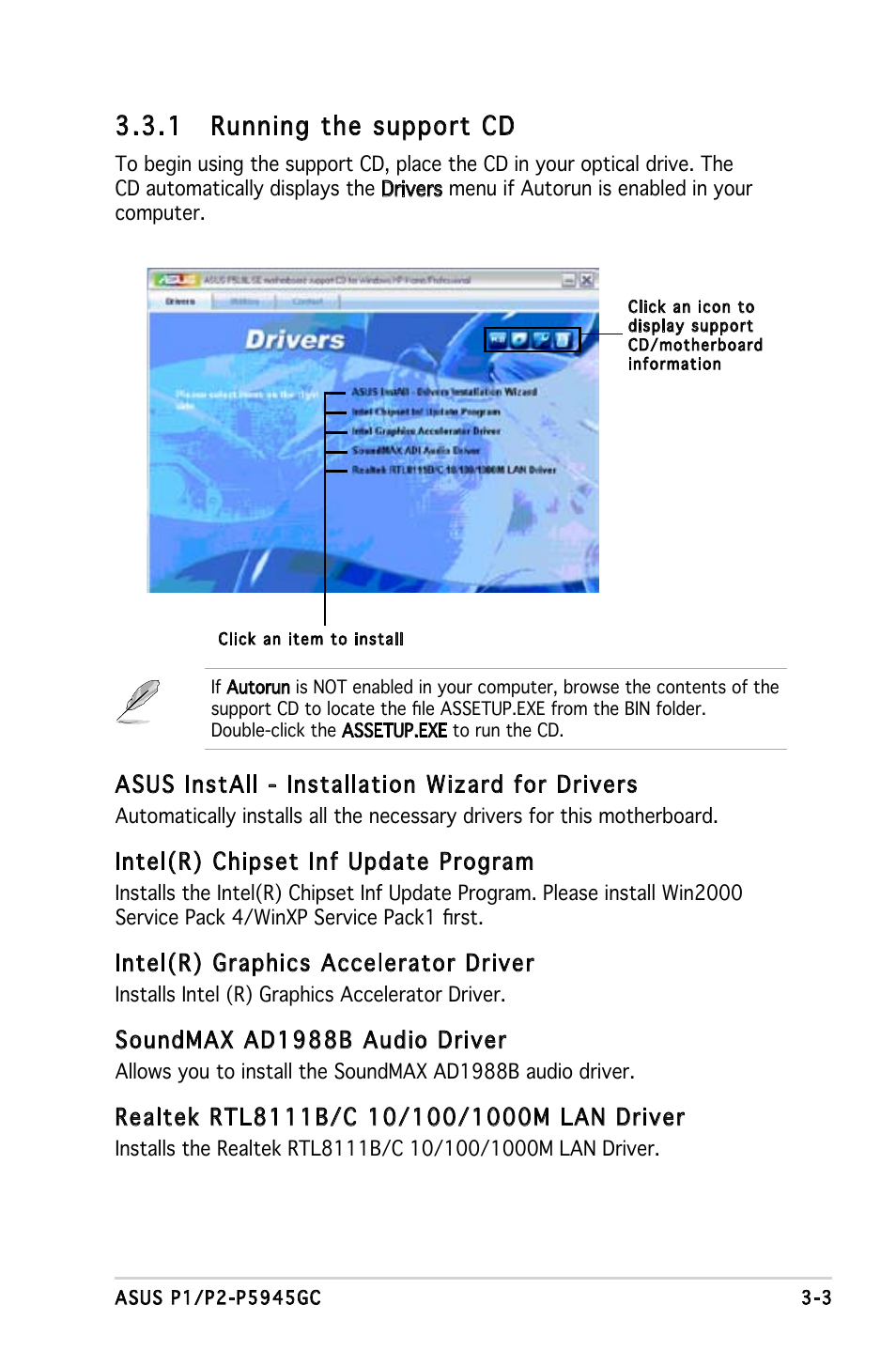 1 running the support cd, Asus install - installation wizard for drivers, Intel(r) chipset inf update program | Intel(r) graphics accelerator driver, Soundmax ad1988b audio driver | Asus P2-P5945GC User Manual | Page 37 / 92