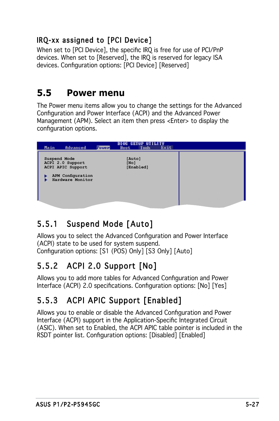 5 power menu, 1 suspend mode [auto, 2 acpi 2.0 support [no | 3 acpi apic support [enabled, Irq-xx assigned to [pci device | Asus P2-P5945GC User Manual | Page 82 / 92