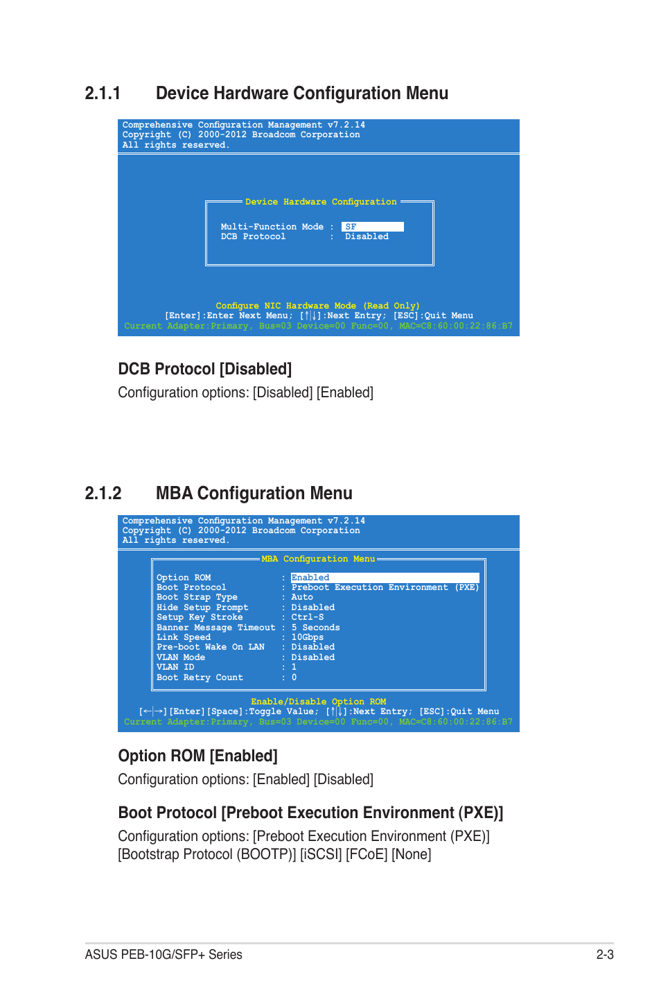 1 device hardware configuration menu, 2 mba configuration menu, Device hardware configuration menu -3 | Mba configuration menu -3, Dcb protocol [disabled, Option rom [enabled, Boot protocol [preboot execution environment (pxe), Configuration options: [disabled] [enabled, Configuration options: [enabled] [disabled | Asus PEB-10G/SFP PLUS/SINGLE User Manual | Page 13 / 38