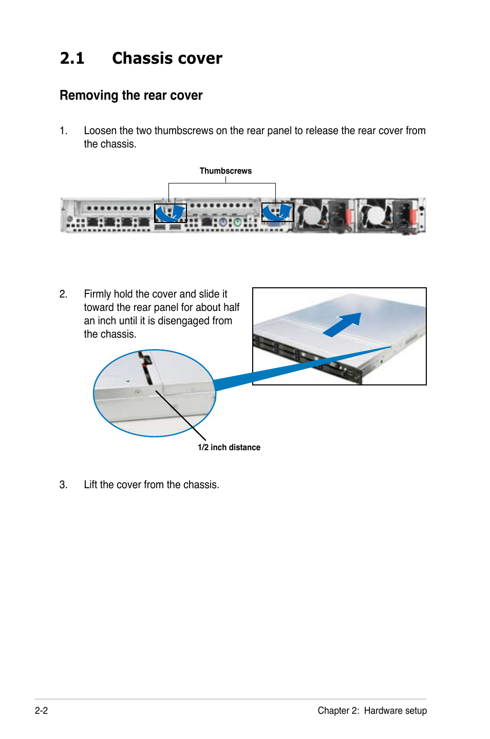 1 chassis cover, Chassis cover -2, Removing the rear cover | Asus RS700-E7/RS4 User Manual | Page 20 / 196