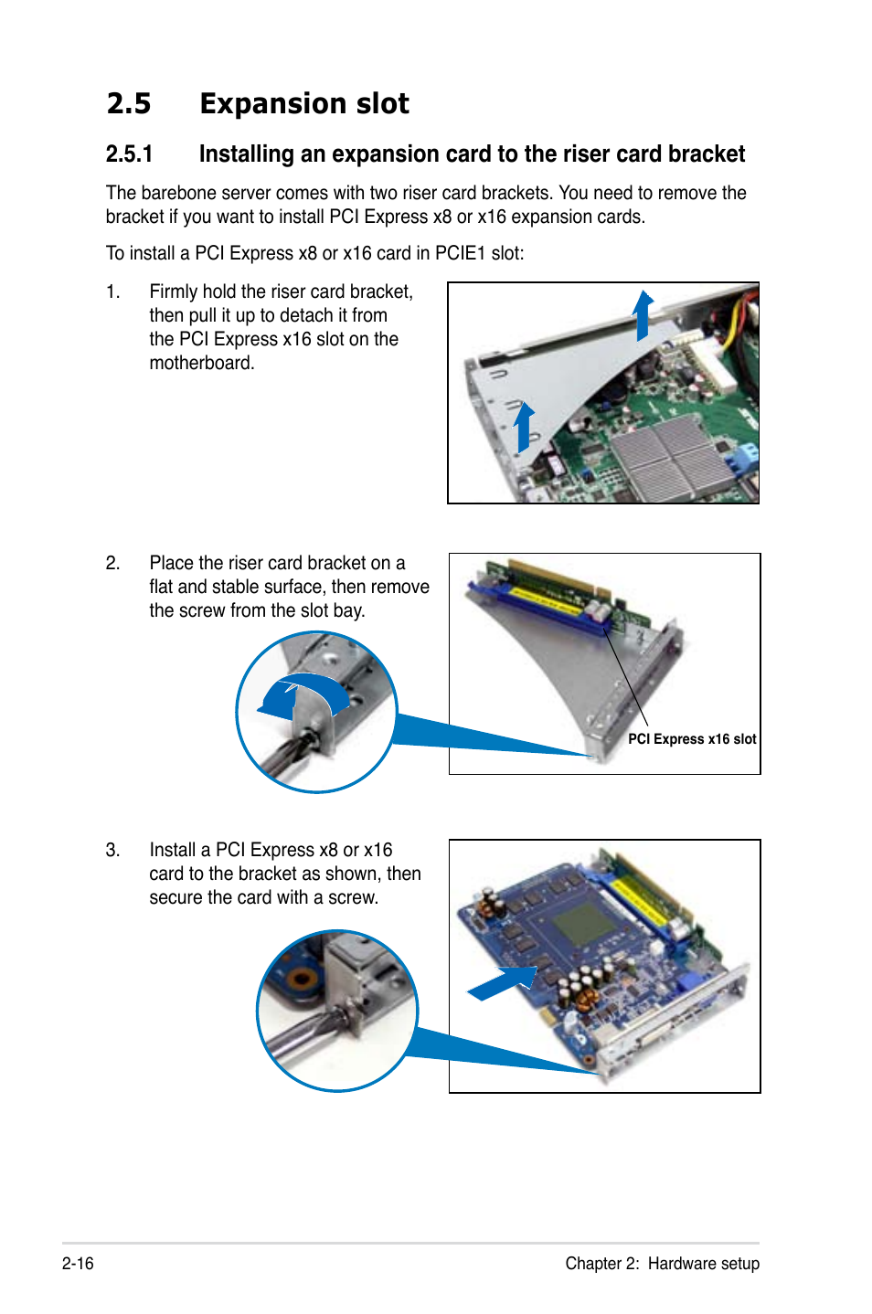 5 expansion slot, Expansion slot -16 2.5.1 | Asus RS700-E7/RS4 User Manual | Page 34 / 196