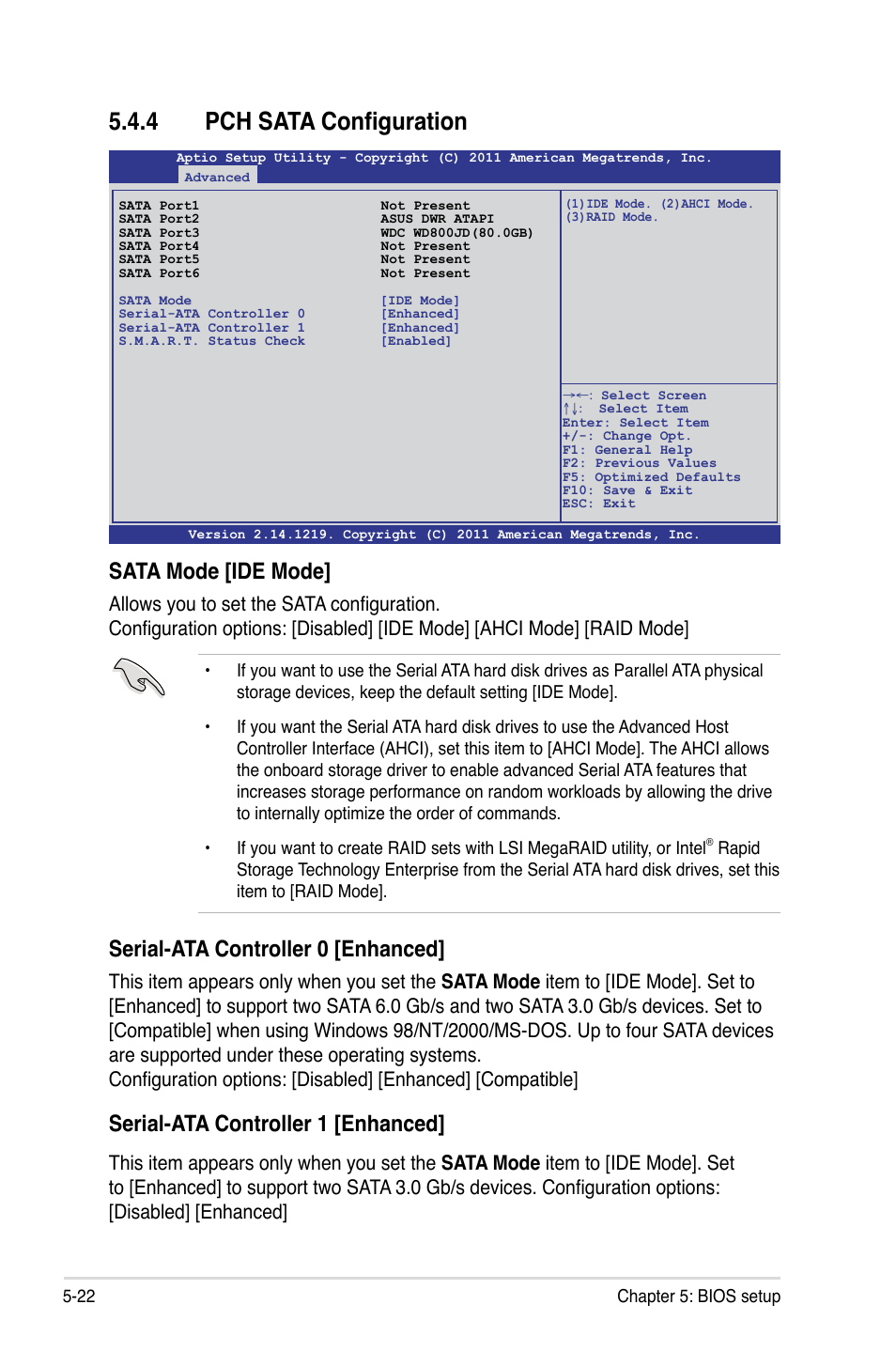4 pch sata configuration, Pch sata configuration -22, Sata mode [ide mode | Serial-ata controller 0 [enhanced, Serial-ata controller 1 [enhanced | Asus RS700-E7/RS4 User Manual | Page 86 / 196