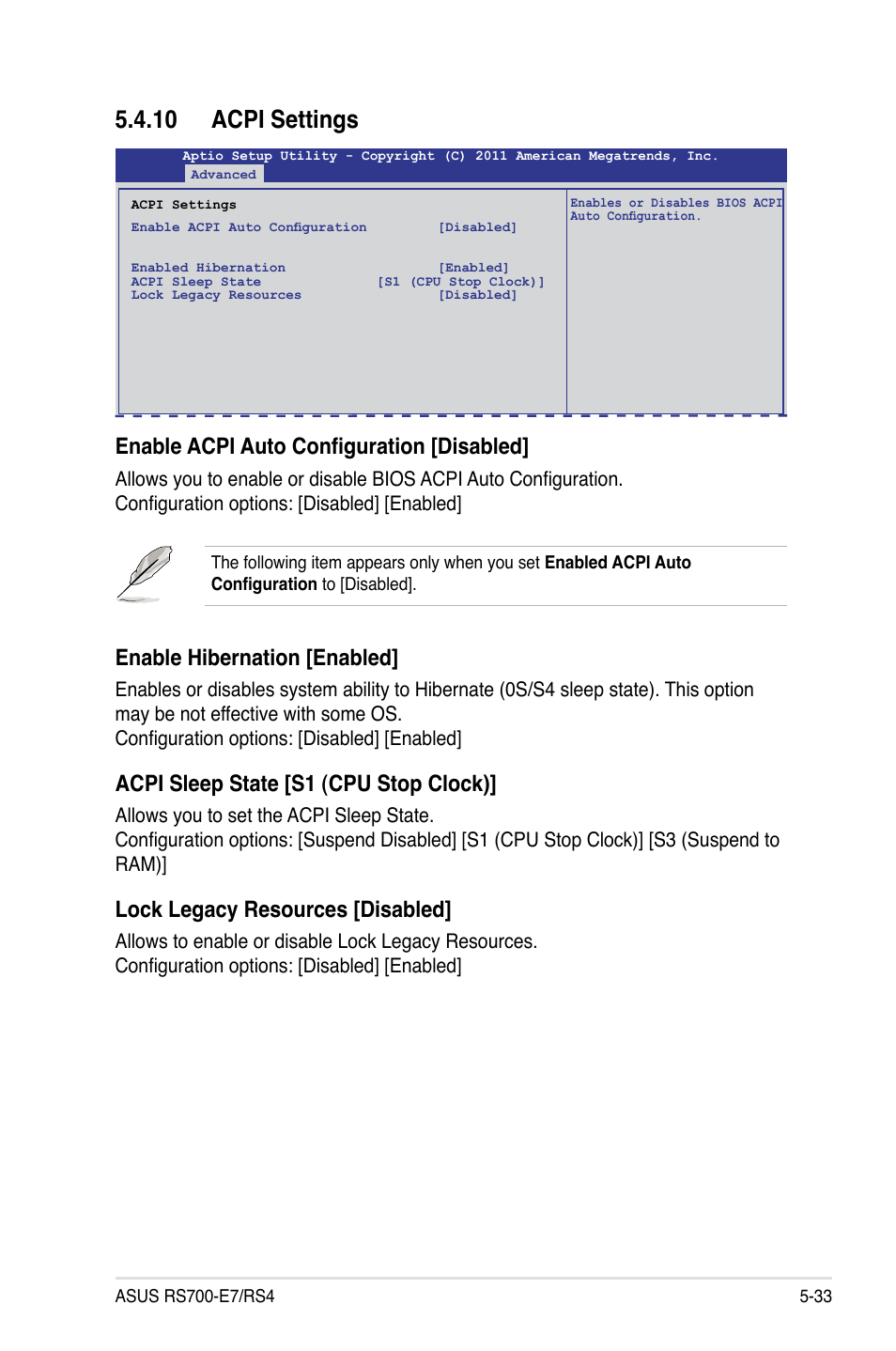 10 acpi settings, 10 acpi settings -33, Enable acpi auto configuration [disabled | Enable hibernation [enabled, Acpi sleep state [s1 (cpu stop clock), Lock legacy resources [disabled | Asus RS700-E7/RS4 User Manual | Page 97 / 196