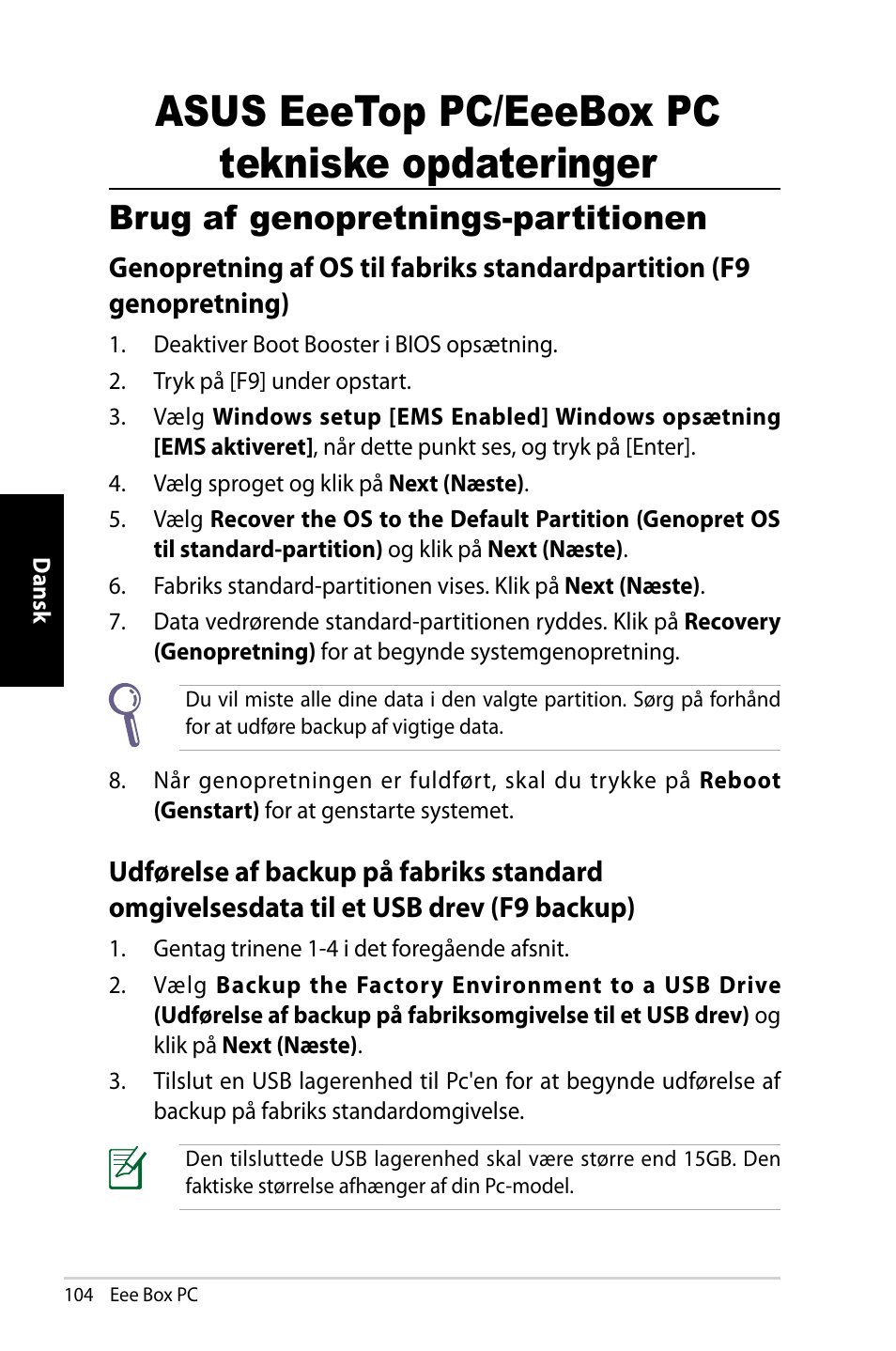 Asus eeetop pc/eeebox pc tekniske opdateringer, Brug af genopretnings-partitionen, Genopretning af os til fabriks | Omgivelsesdata til et usb drev (f9 backup) | Asus EB1007 User Manual | Page 104 / 181