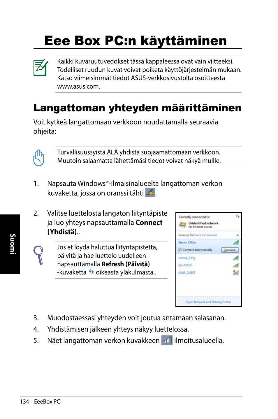 Eee box pc:n käyttäminen, Langattoman yhteyden määrittäminen | Asus EB1007 User Manual | Page 134 / 181