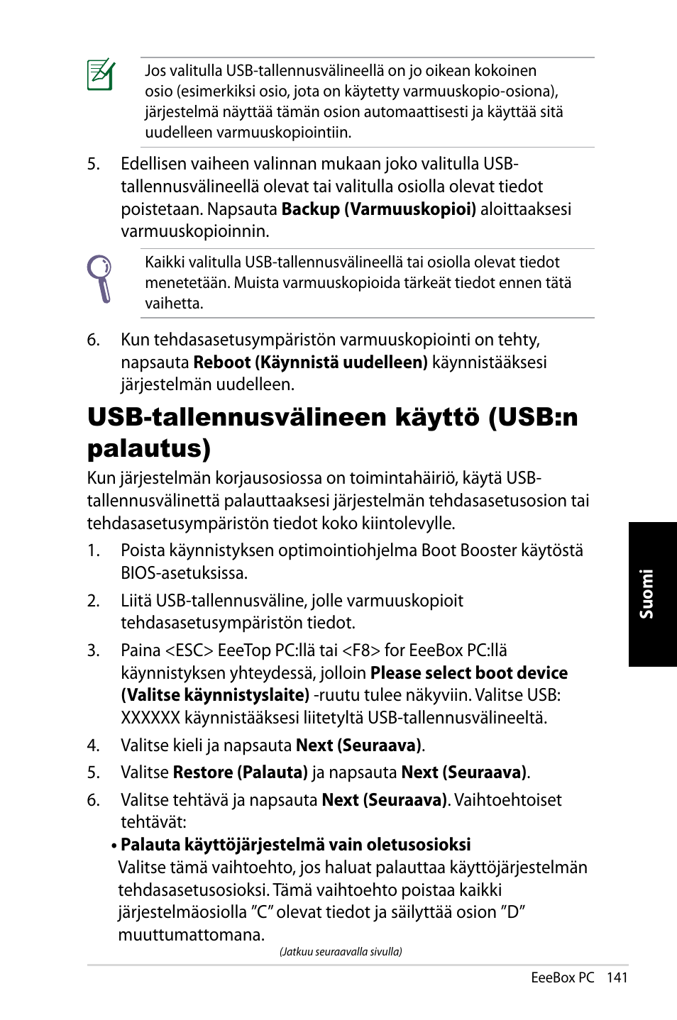 Usb-tallennusvälineen käyttö (usb:n palautus) | Asus EB1007 User Manual | Page 141 / 181