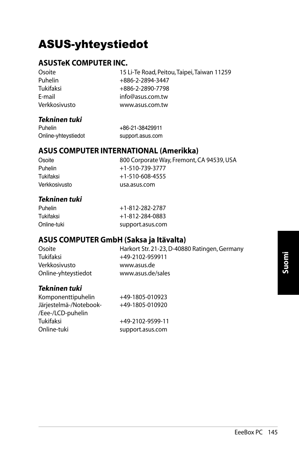 Asus-yhteystiedot, Suomi, Asustek computer inc | Asus computer international (amerikka), Asus computer gmbh (saksa ja itävalta) | Asus EB1007 User Manual | Page 145 / 181