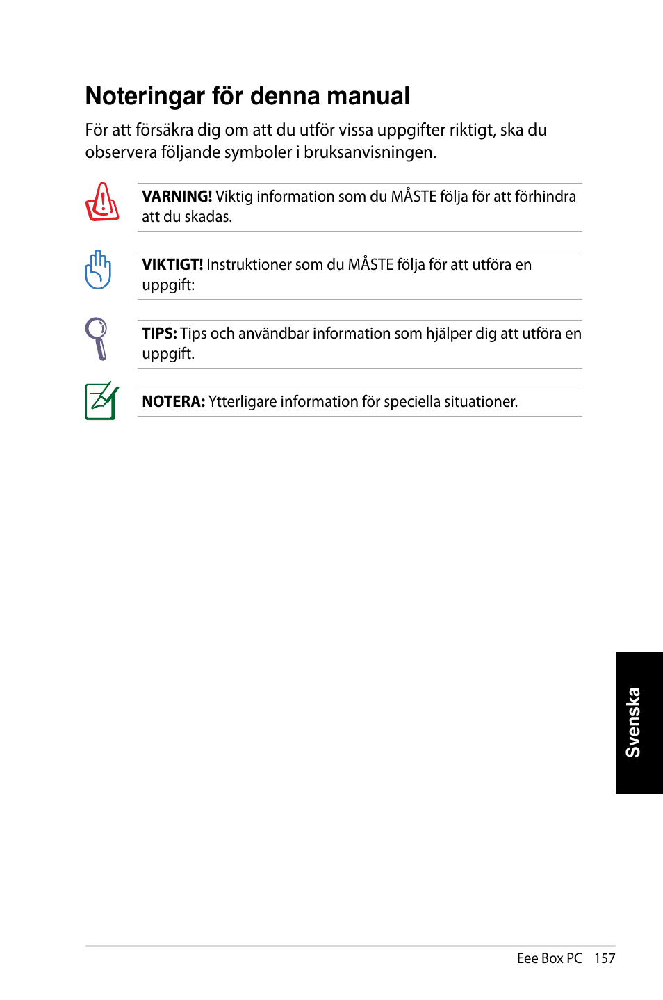 Noteringar för denna manual | Asus EB1007 User Manual | Page 157 / 181